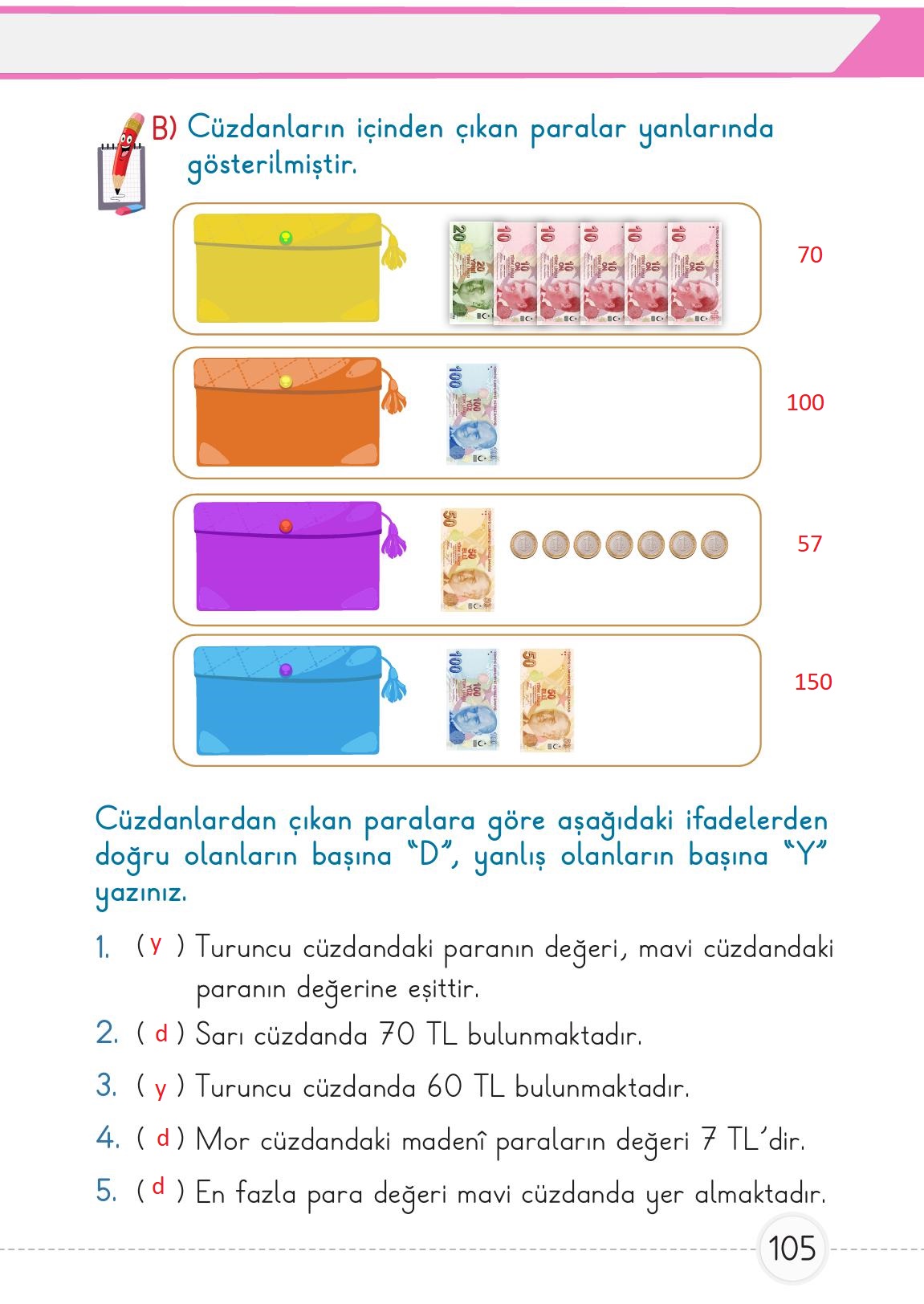 1. Sınıf Meb Yayınları 2. Kitap Matematik Ders Kitabı Sayfa 105 Cevapları