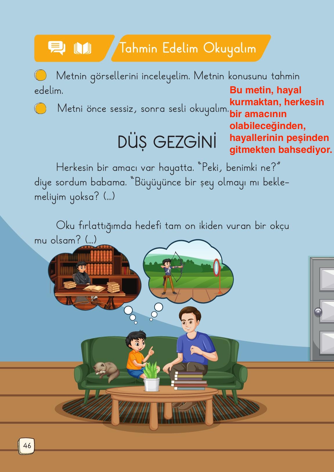 1. Sınıf Meb Yayınları Türkçe Ders Kitabı Sayfa 46 Cevapları 1. Sınıf Meb Yayınları Türkçe Ders Kitabı Sayfa 46 Cevapları