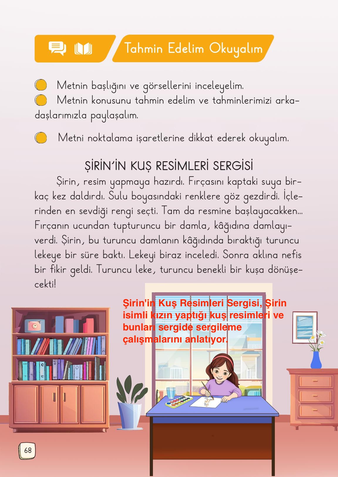 1. Sınıf Meb Yayınları Türkçe Ders Kitabı Sayfa 68 Cevapları 1. Sınıf Meb Yayınları Türkçe Ders Kitabı Sayfa 68 Cevapları