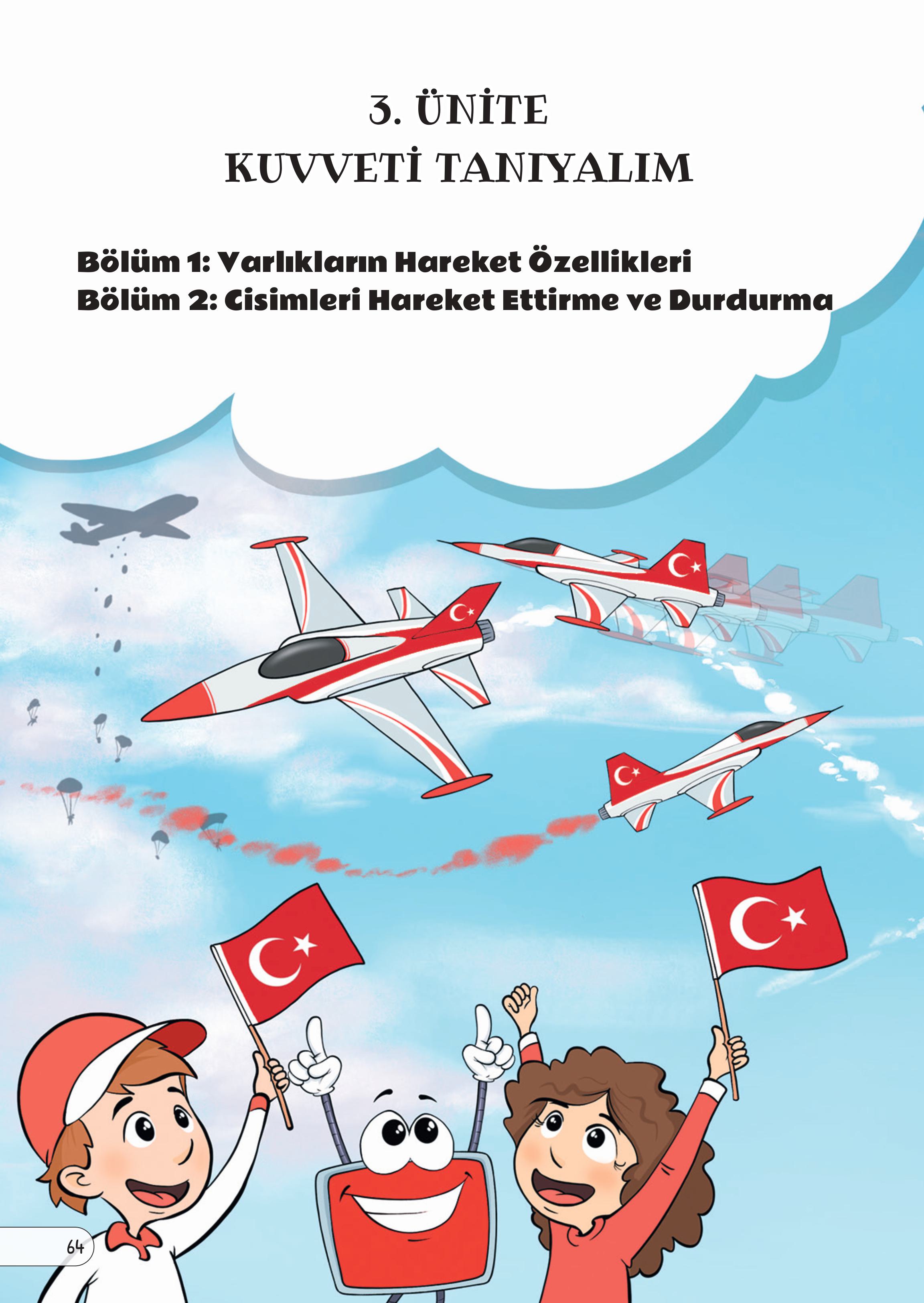3. Sınıf Meb Yayınları Fen Bilimleri Ders Kitabı Sayfa 64 Cevapları 3. Sınıf Meb Yayınları Fen Bilimleri Ders Kitabı Sayfa 64 Cevapları