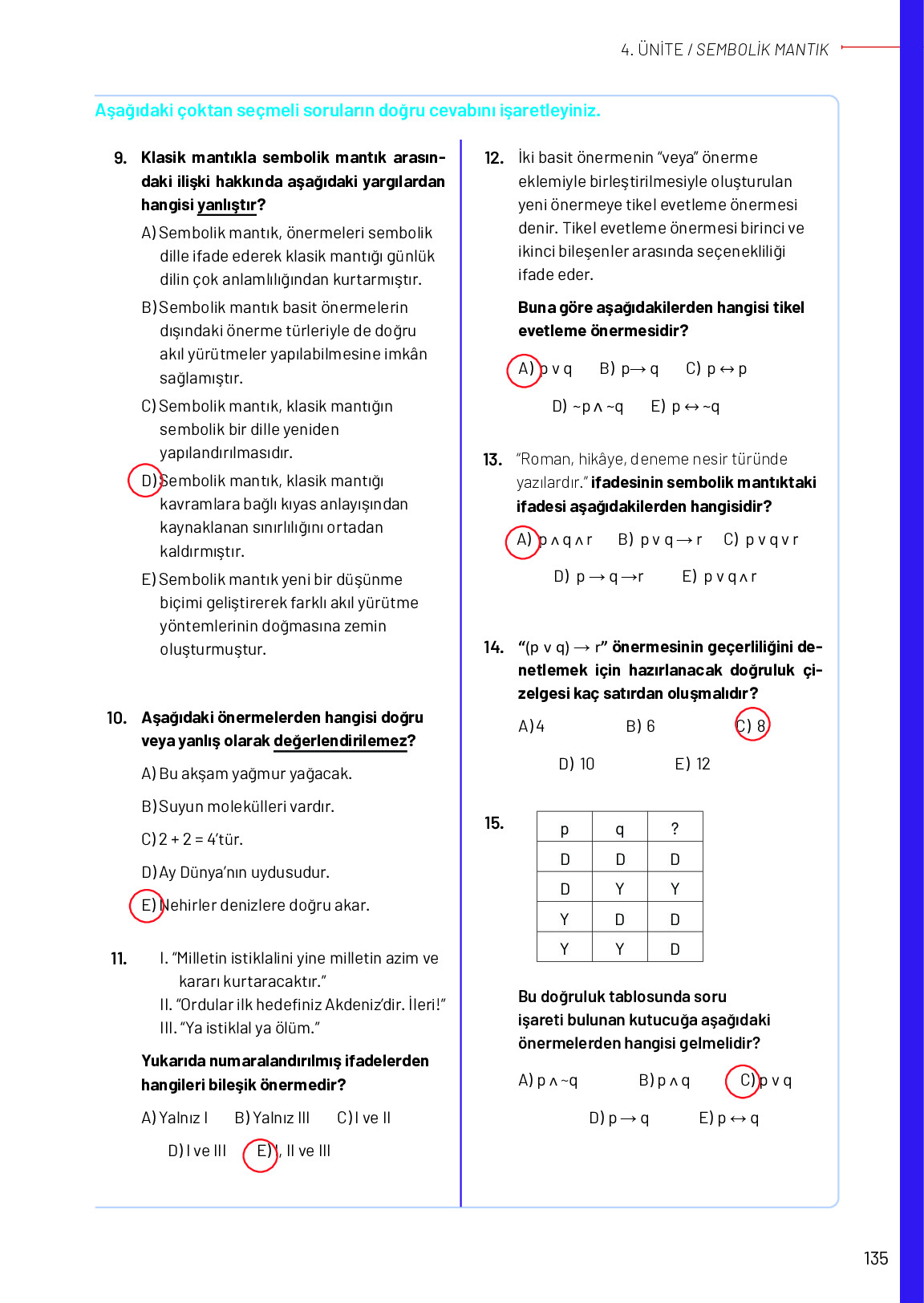 12. Sınıf Meb Yayınları Mantık Ders Kitabı Sayfa 135 Cevapları 12. Sınıf Meb Yayınları Mantık Ders Kitabı Sayfa 135 Cevapları