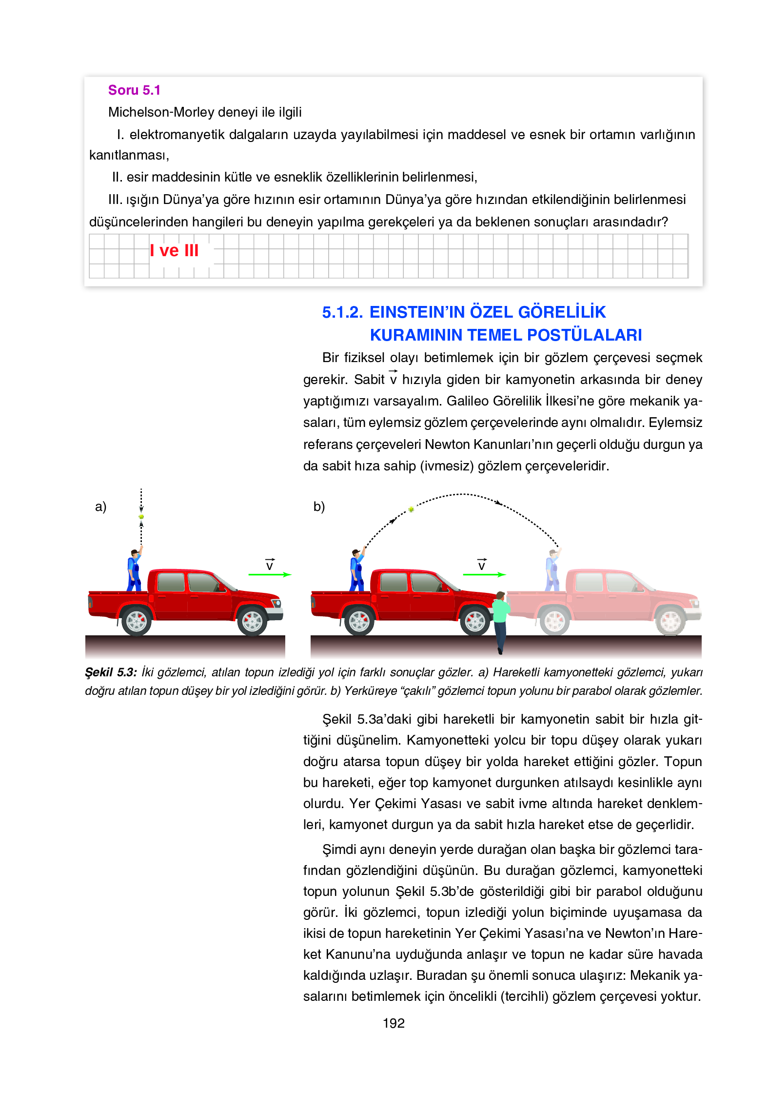 12. Sınıf Yıldırım Yayınları Fizik Ders Kitabı Sayfa 192 Cevapları 12. Sınıf Yıldırım Yayınları Fizik Ders Kitabı Sayfa 192 Cevapları