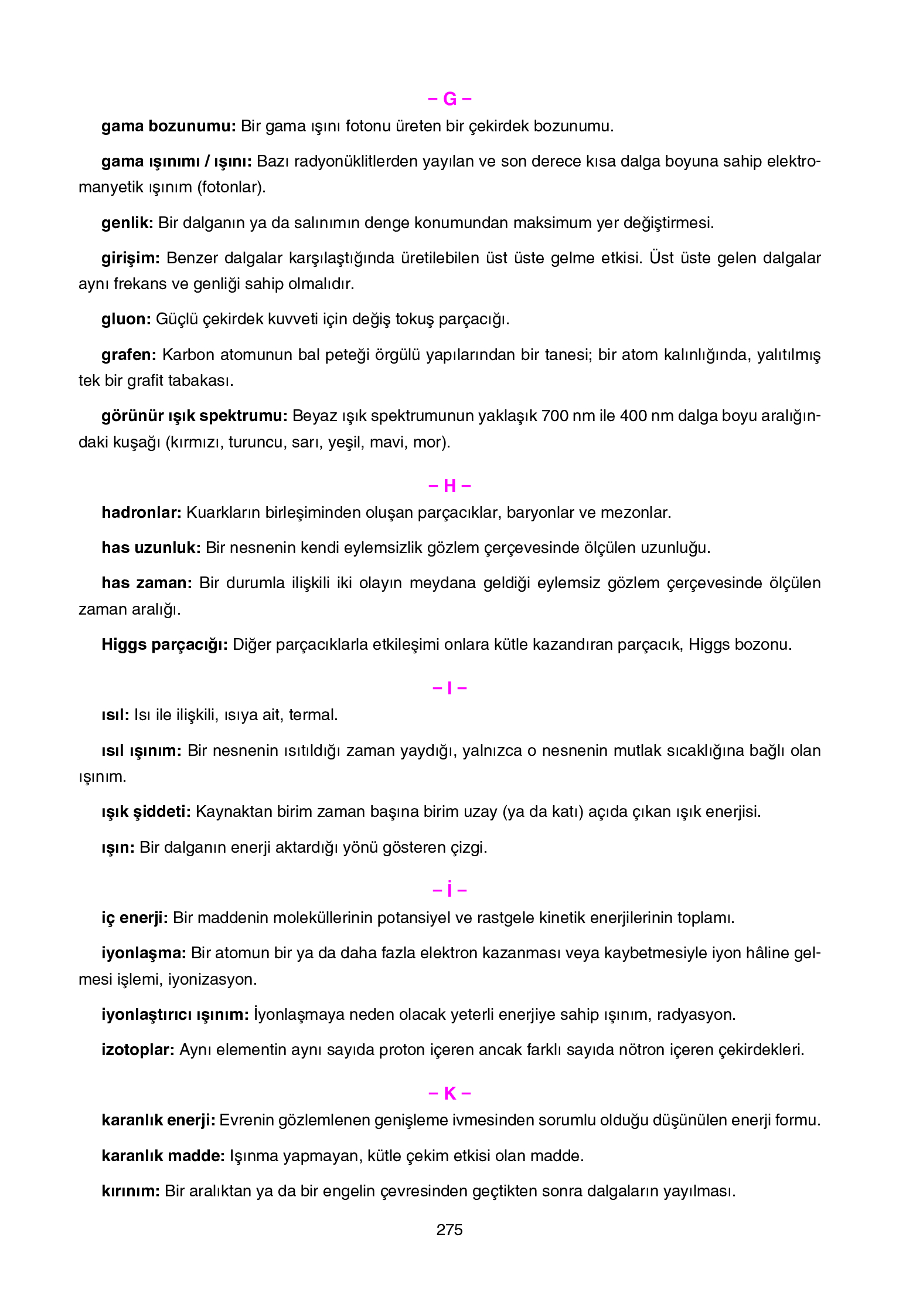 12. Sınıf Yıldırım Yayınları Fizik Ders Kitabı Sayfa 275 Cevapları 12. Sınıf Yıldırım Yayınları Fizik Ders Kitabı Sayfa 275 Cevapları