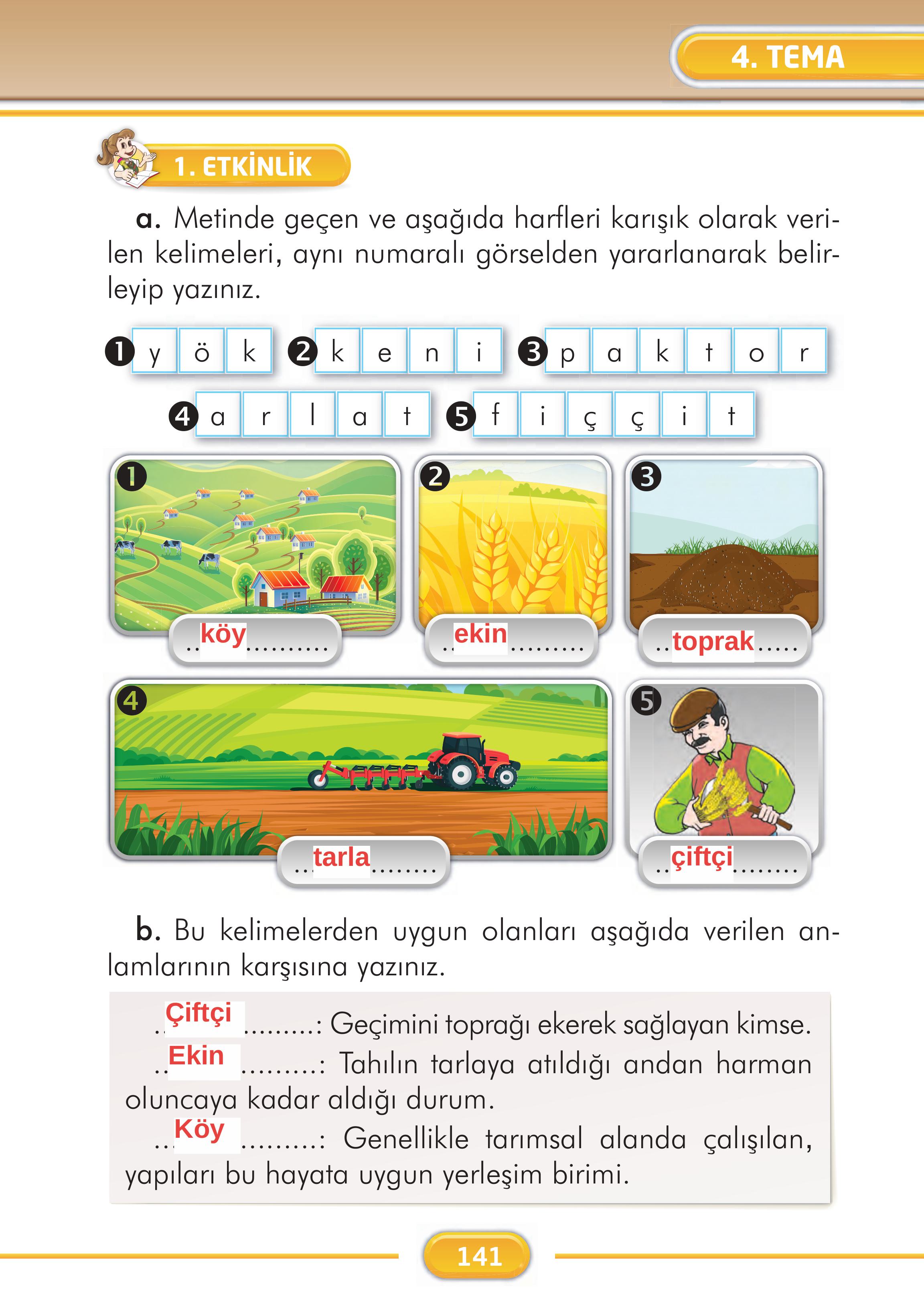 2. Sınıf İlke Yayınları Türkçe Ders Kitabı Sayfa 141 Cevapları 2. Sınıf İlke Yayınları Türkçe Ders Kitabı Sayfa 141 Cevapları