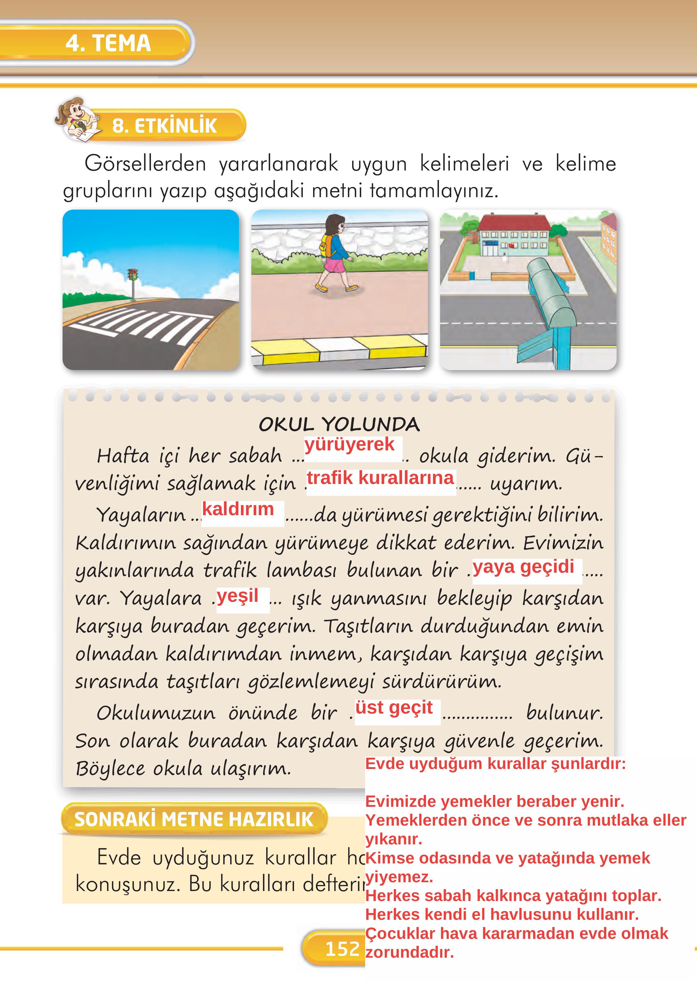 2. Sınıf İlke Yayınları Türkçe Ders Kitabı Sayfa 152 Cevapları 2. Sınıf İlke Yayınları Türkçe Ders Kitabı Sayfa 152 Cevapları