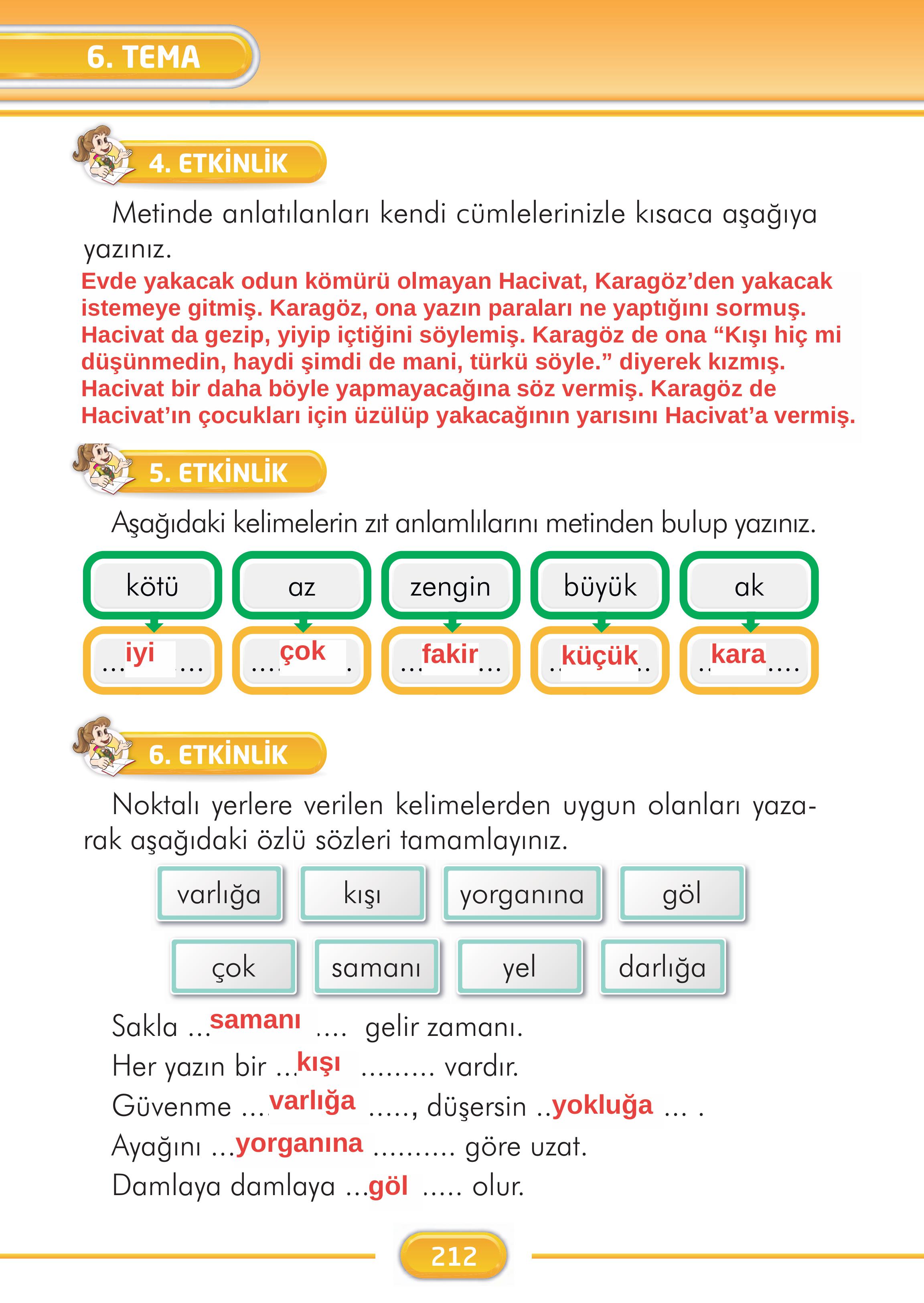 2. Sınıf İlke Yayınları Türkçe Ders Kitabı Sayfa 212 Cevapları 2. Sınıf İlke Yayınları Türkçe Ders Kitabı Sayfa 212 Cevapları
