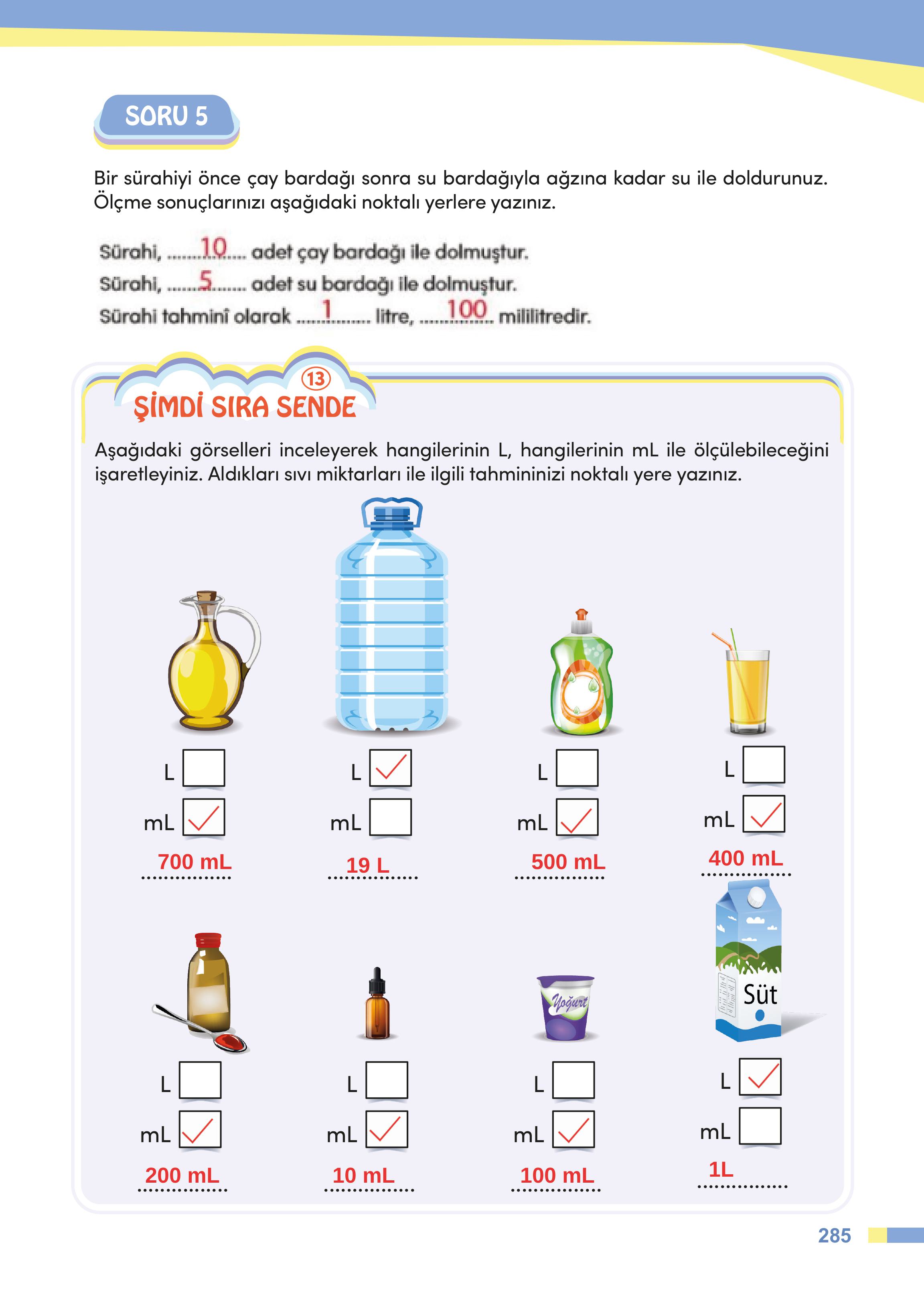 4. Sınıf Meb Yayınları Matematik Ders Kitabı Sayfa 285 Cevapları 4. Sınıf Meb Yayınları Matematik Ders Kitabı Sayfa 285 Cevapları