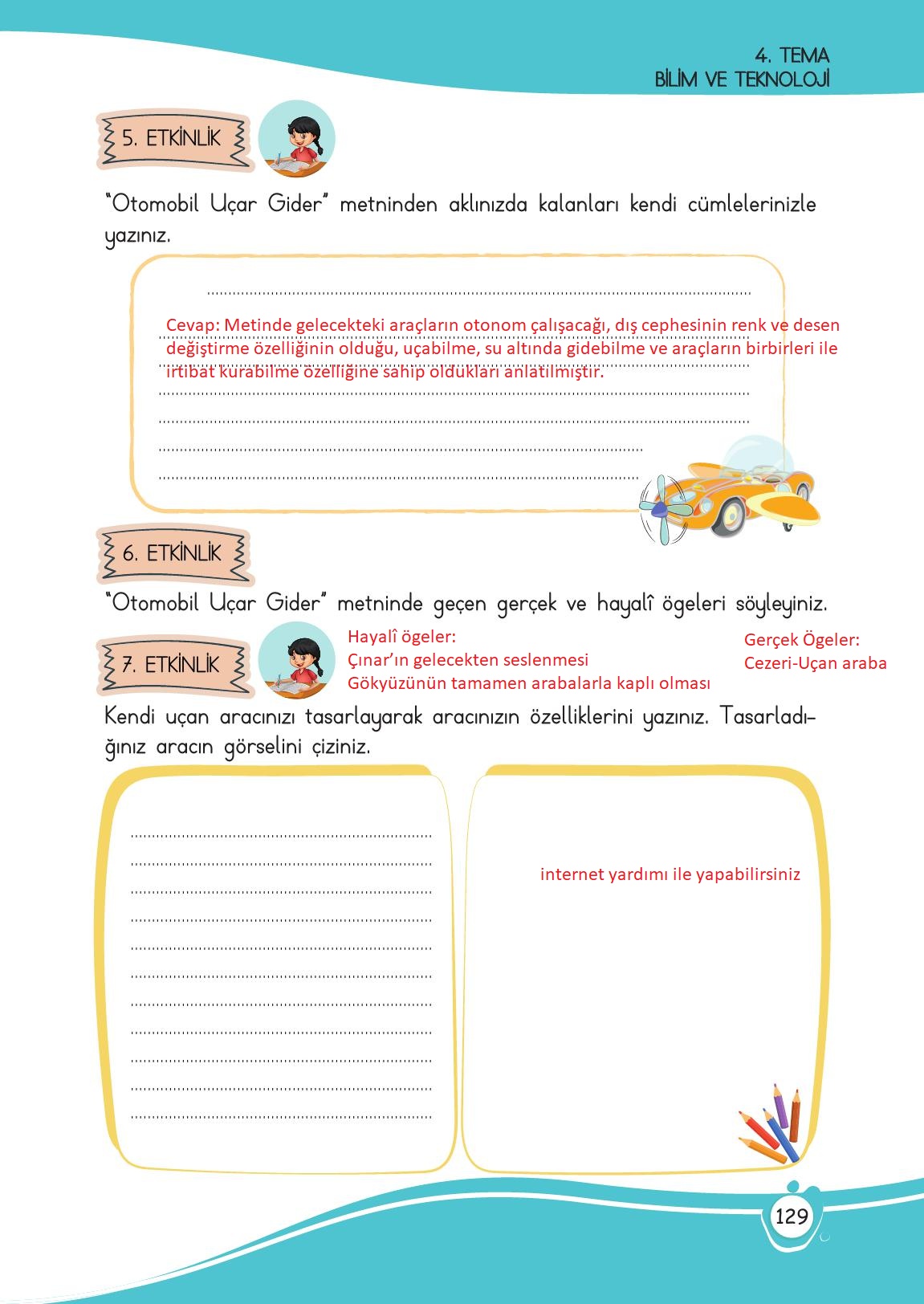 4. Sınıf Meb Yayınları Türkçe Ders Kitabı Sayfa 129 Cevapları 4. Sınıf Meb Yayınları Türkçe Ders Kitabı Sayfa 129 Cevapları