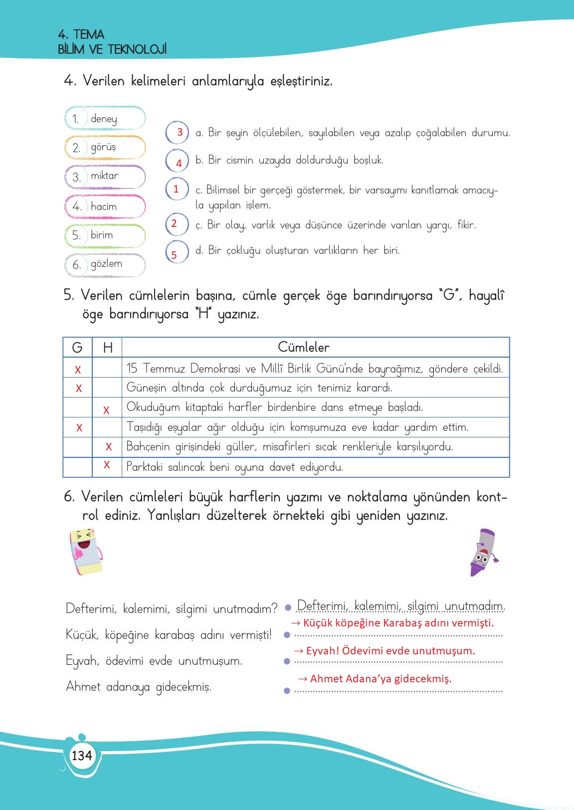 4. Sınıf Meb Yayınları Türkçe Ders Kitabı Sayfa 134 Cevapları 4. Sınıf Meb Yayınları Türkçe Ders Kitabı Sayfa 134 Cevapları