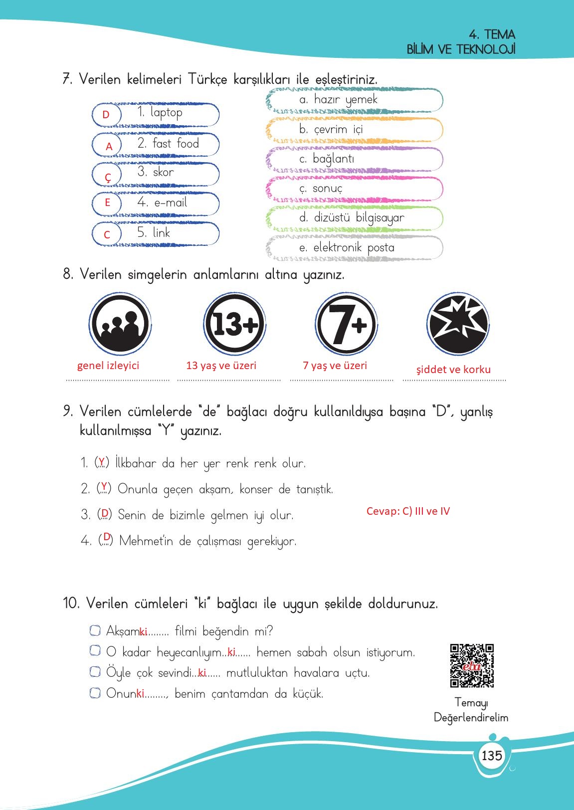 4. Sınıf Meb Yayınları Türkçe Ders Kitabı Sayfa 135 Cevapları 4. Sınıf Meb Yayınları Türkçe Ders Kitabı Sayfa 135 Cevapları