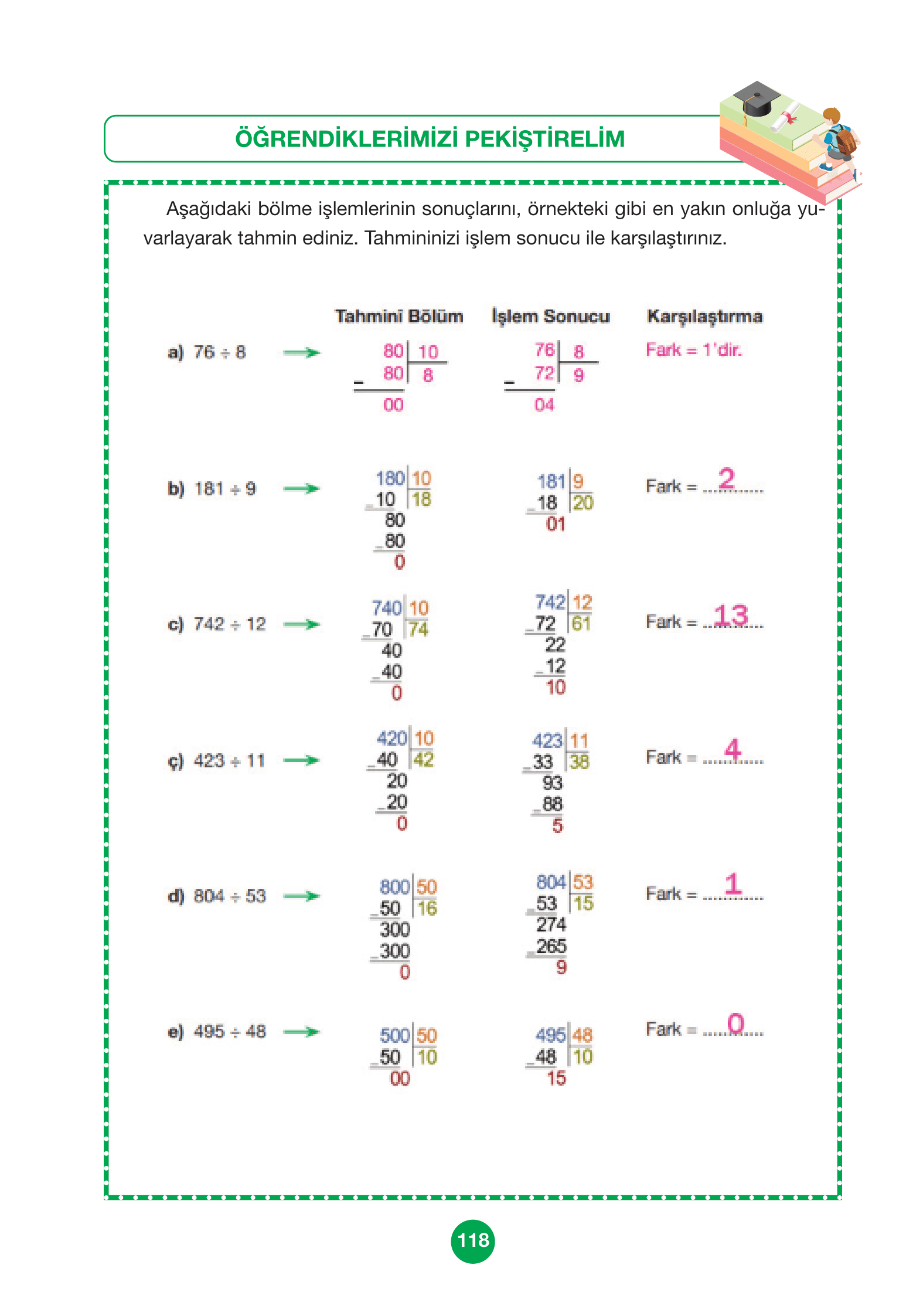 4. Sınıf Pasifik Yayınları Matematik Ders Kitabı Sayfa 118 Cevapları 4. Sınıf Pasifik Yayınları Matematik Ders Kitabı Sayfa 118 Cevapları