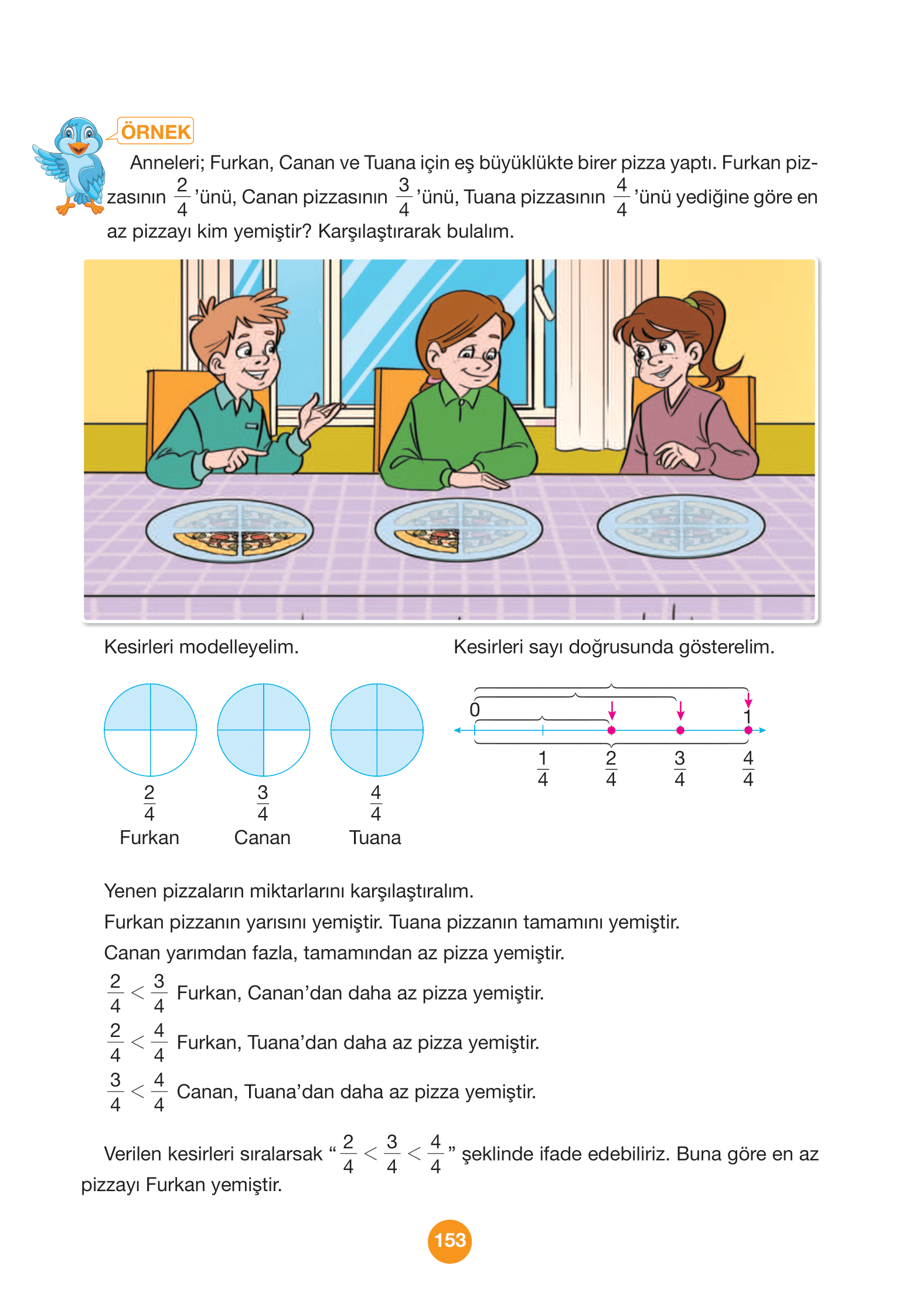 4. Sınıf Pasifik Yayınları Matematik Ders Kitabı Sayfa 153 Cevapları 4. Sınıf Pasifik Yayınları Matematik Ders Kitabı Sayfa 153 Cevapları