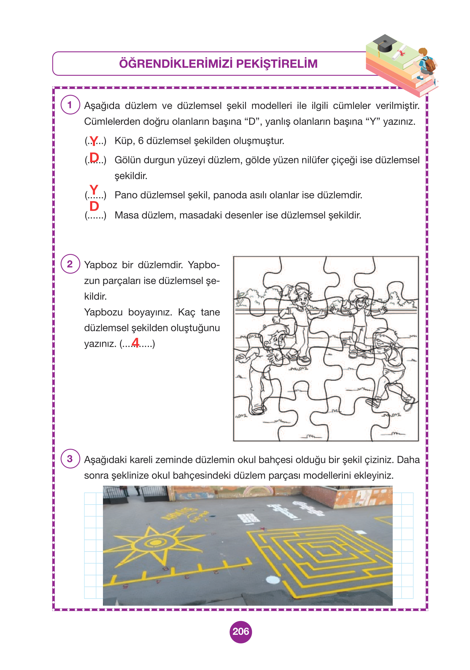 4. Sınıf Pasifik Yayınları Matematik Ders Kitabı Sayfa 206 Cevapları 4. Sınıf Pasifik Yayınları Matematik Ders Kitabı Sayfa 206 Cevapları