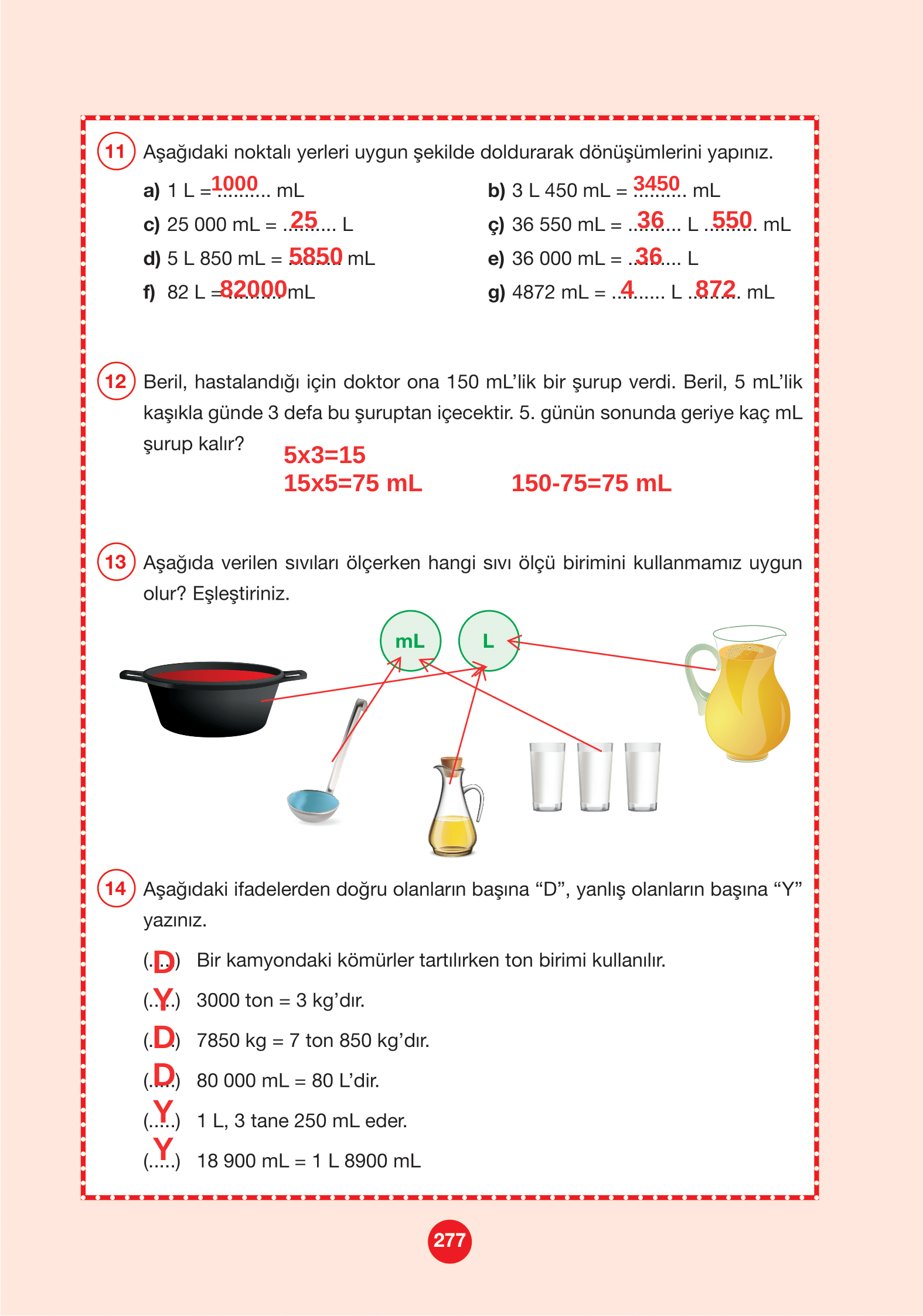 4. Sınıf Pasifik Yayınları Matematik Ders Kitabı Sayfa 277 Cevapları 4. Sınıf Pasifik Yayınları Matematik Ders Kitabı Sayfa 277 Cevapları