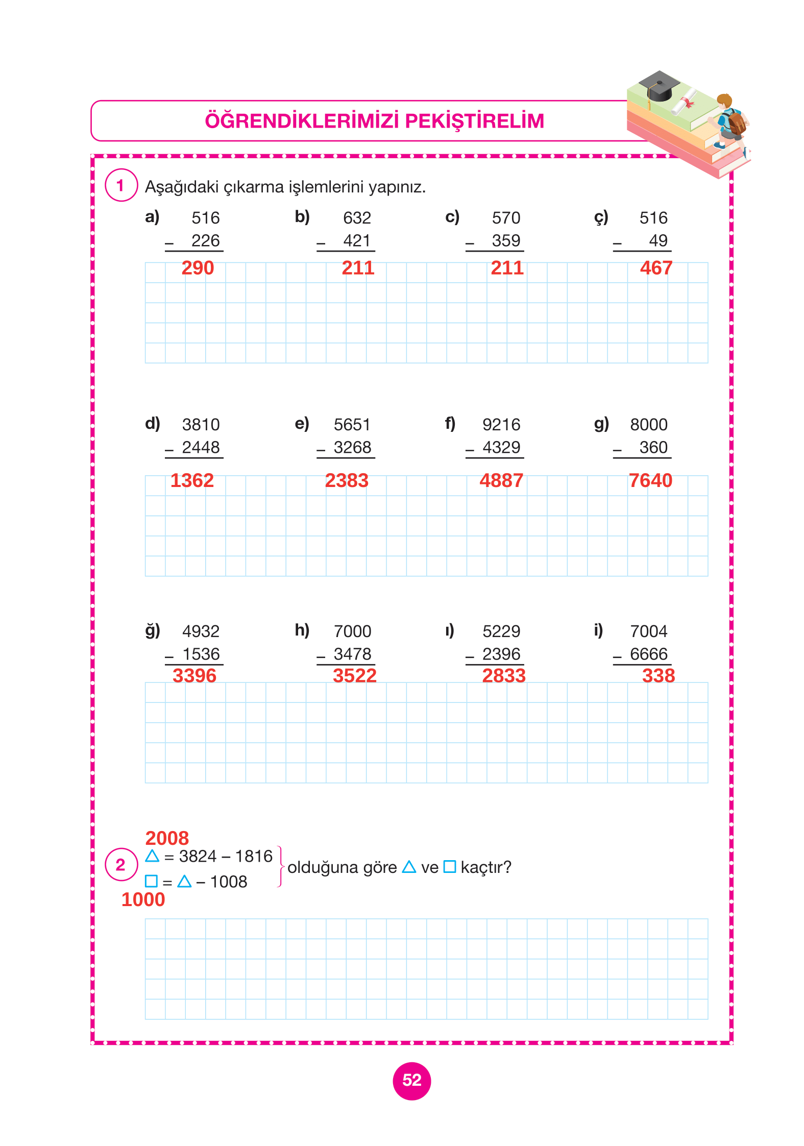 4. Sınıf Pasifik Yayınları Matematik Ders Kitabı Sayfa 52 Cevapları 4. Sınıf Pasifik Yayınları Matematik Ders Kitabı Sayfa 52 Cevapları