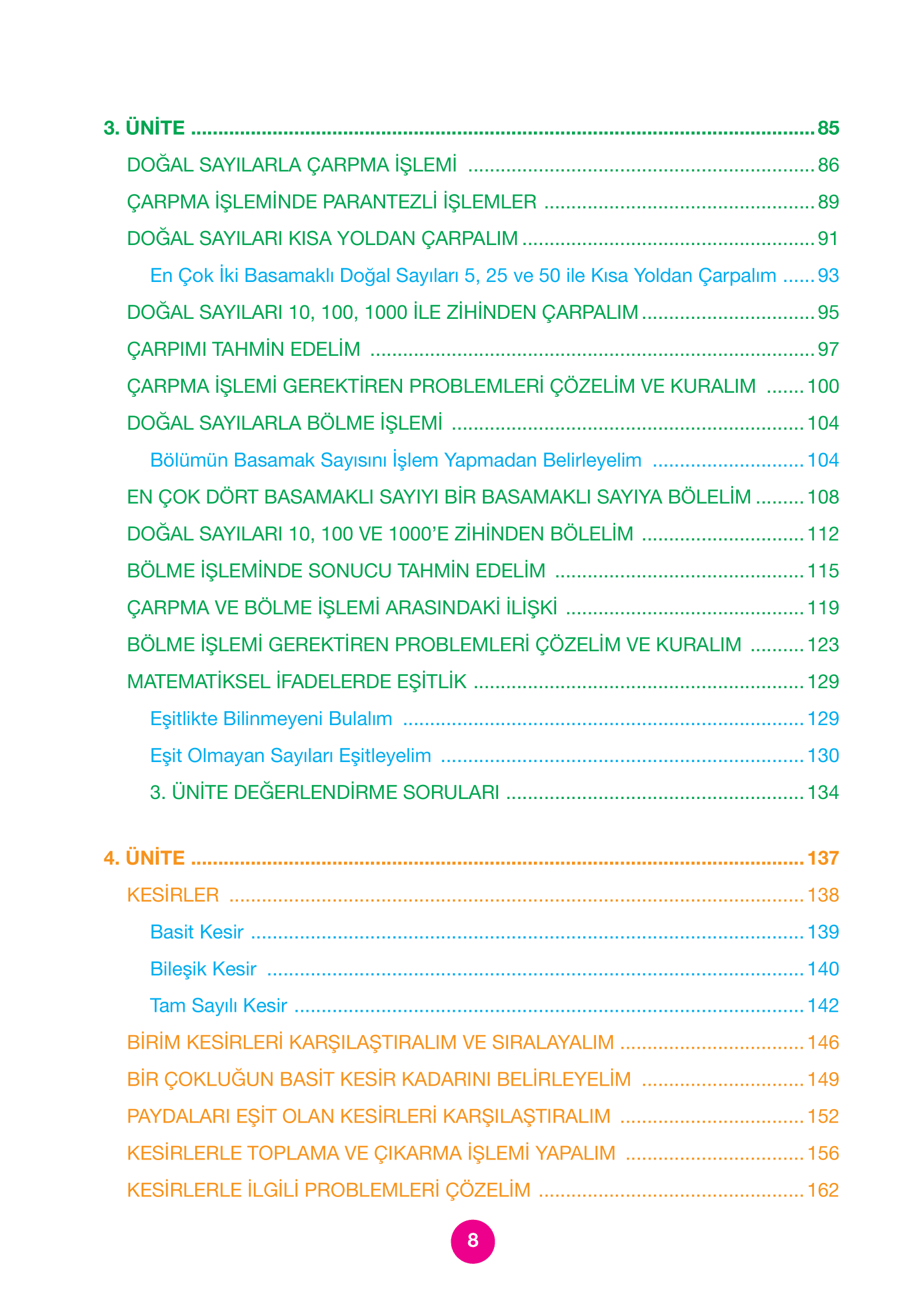 4. Sınıf Pasifik Yayınları Matematik Ders Kitabı Sayfa 8 Cevapları 4. Sınıf Pasifik Yayınları Matematik Ders Kitabı Sayfa 8 Cevapları