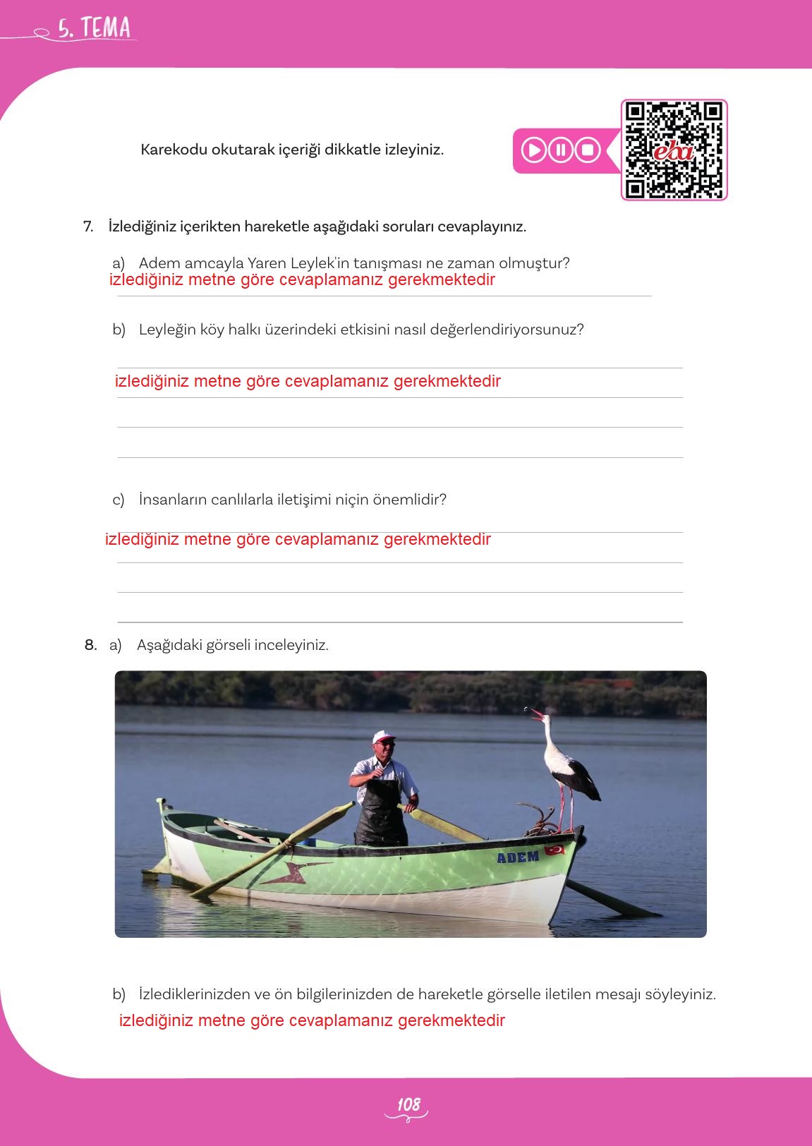 5. Sınıf Meb Yayınları 2. Kitap Türkçe Ders Kitabı Sayfa 108 Cevapları 5. Sınıf Meb Yayınları 2. Kitap Türkçe Ders Kitabı Sayfa 108 Cevapları