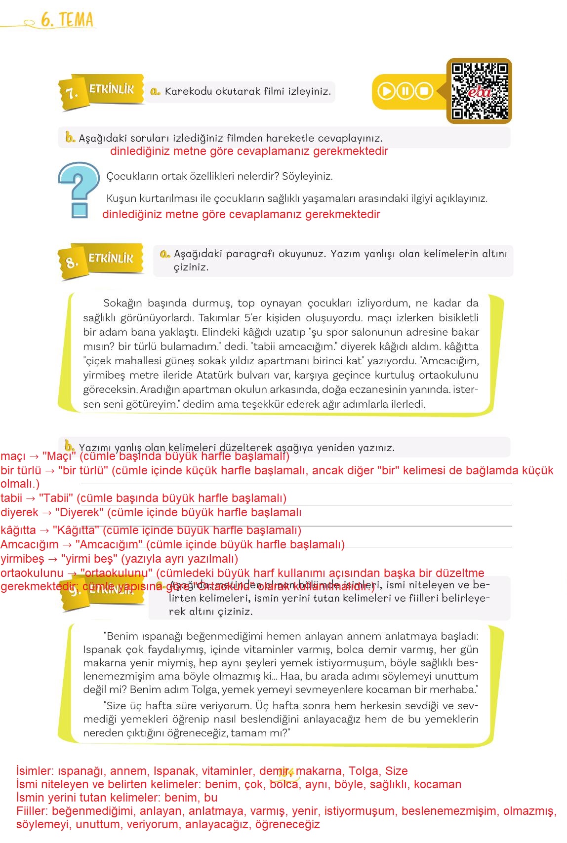 5. Sınıf Meb Yayınları 2. Kitap Türkçe Ders Kitabı Sayfa 134 Cevapları 5. Sınıf Meb Yayınları 2. Kitap Türkçe Ders Kitabı Sayfa 134 Cevapları