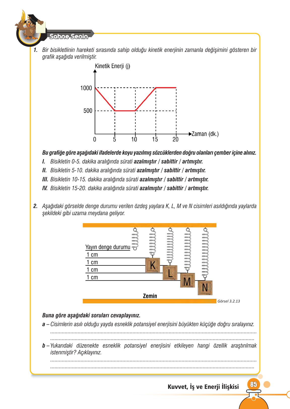 7. Sınıf Meb Yayınları Fen Bilimleri Ders Kitabı Sayfa 85 Cevapları 7. Sınıf Meb Yayınları Fen Bilimleri Ders Kitabı Sayfa 85 Cevapları