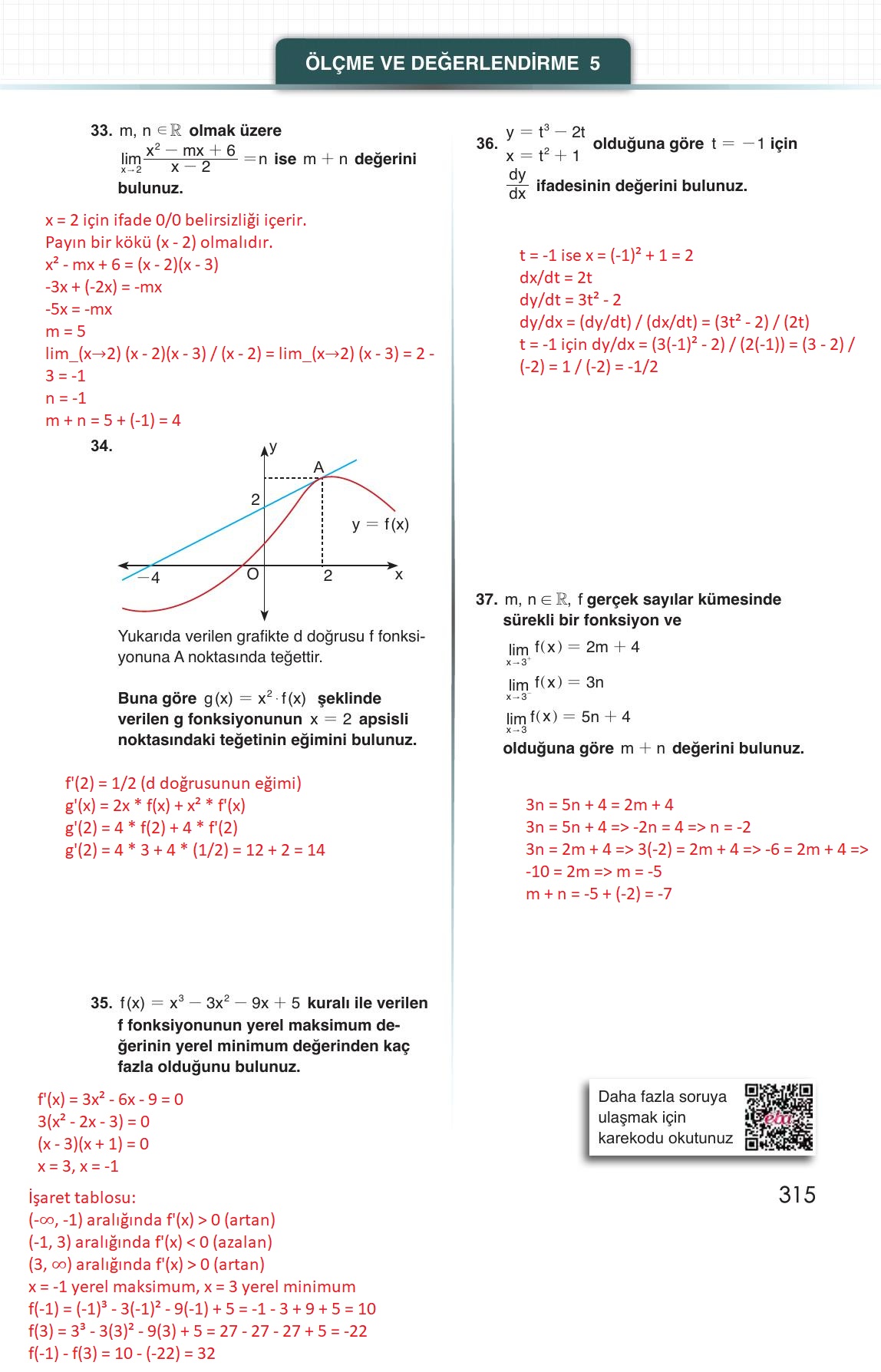 12. Sınıf Meb Yayınları Matematik Ders Kitabı Sayfa 315 Cevapları 12. Sınıf Meb Yayınları Matematik Ders Kitabı Sayfa 315 Cevapları