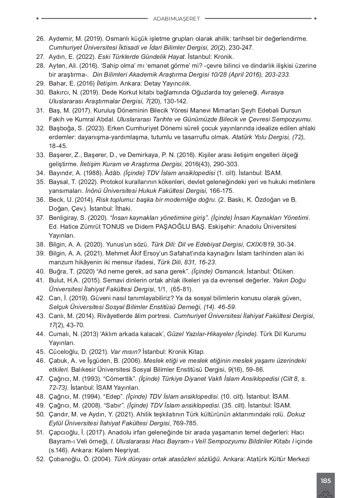 9. Sınıf Meb Yayınları Adabımuaşeret Ders Kitabı Sayfa 185 Cevapları 9. Sınıf Meb Yayınları Adabımuaşeret Ders Kitabı Sayfa 185 Cevapları