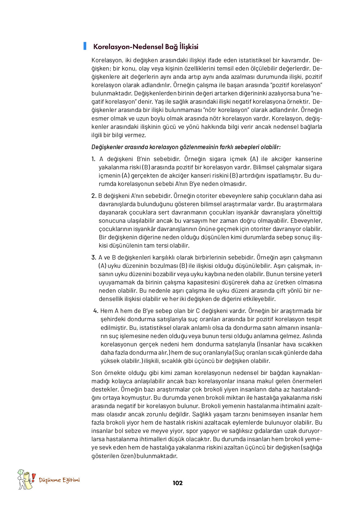 9. Sınıf Meb Yayınları Ortaöğretim Düşünme Eğitimi Ders Kitabı Sayfa 102 Cevapları