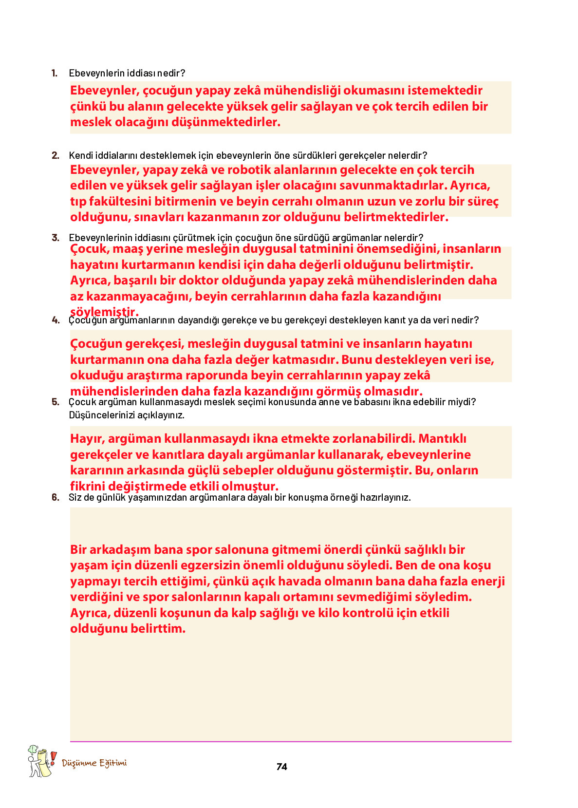9. Sınıf Meb Yayınları Ortaöğretim Düşünme Eğitimi Ders Kitabı Sayfa 74 Cevapları