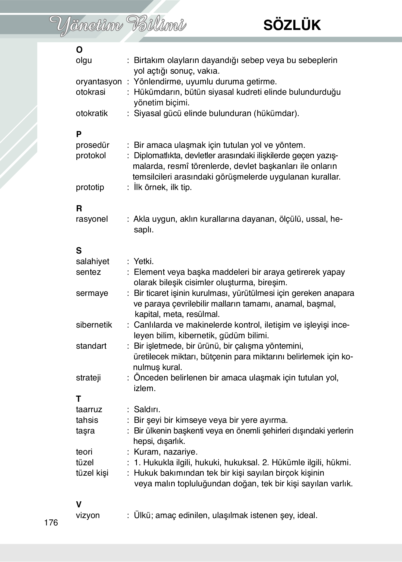 9. Sınıf Meb Yayınları Yönetim Bilimi Ders Kitabı Sayfa 176 Cevapları 9. Sınıf Meb Yayınları Yönetim Bilimi Ders Kitabı Sayfa 176 Cevapları
