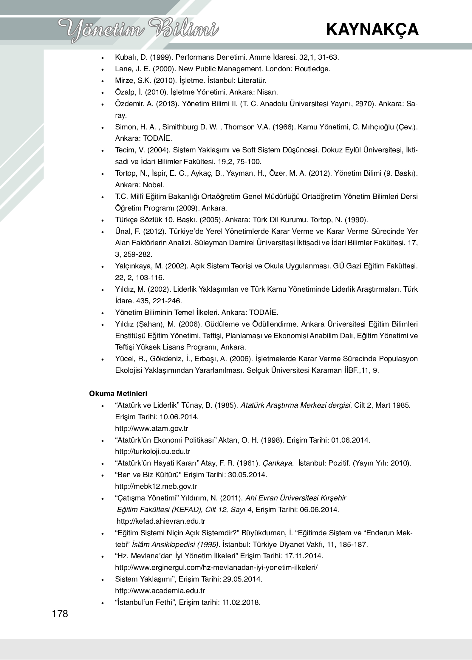 9. Sınıf Meb Yayınları Yönetim Bilimi Ders Kitabı Sayfa 178 Cevapları 9. Sınıf Meb Yayınları Yönetim Bilimi Ders Kitabı Sayfa 178 Cevapları