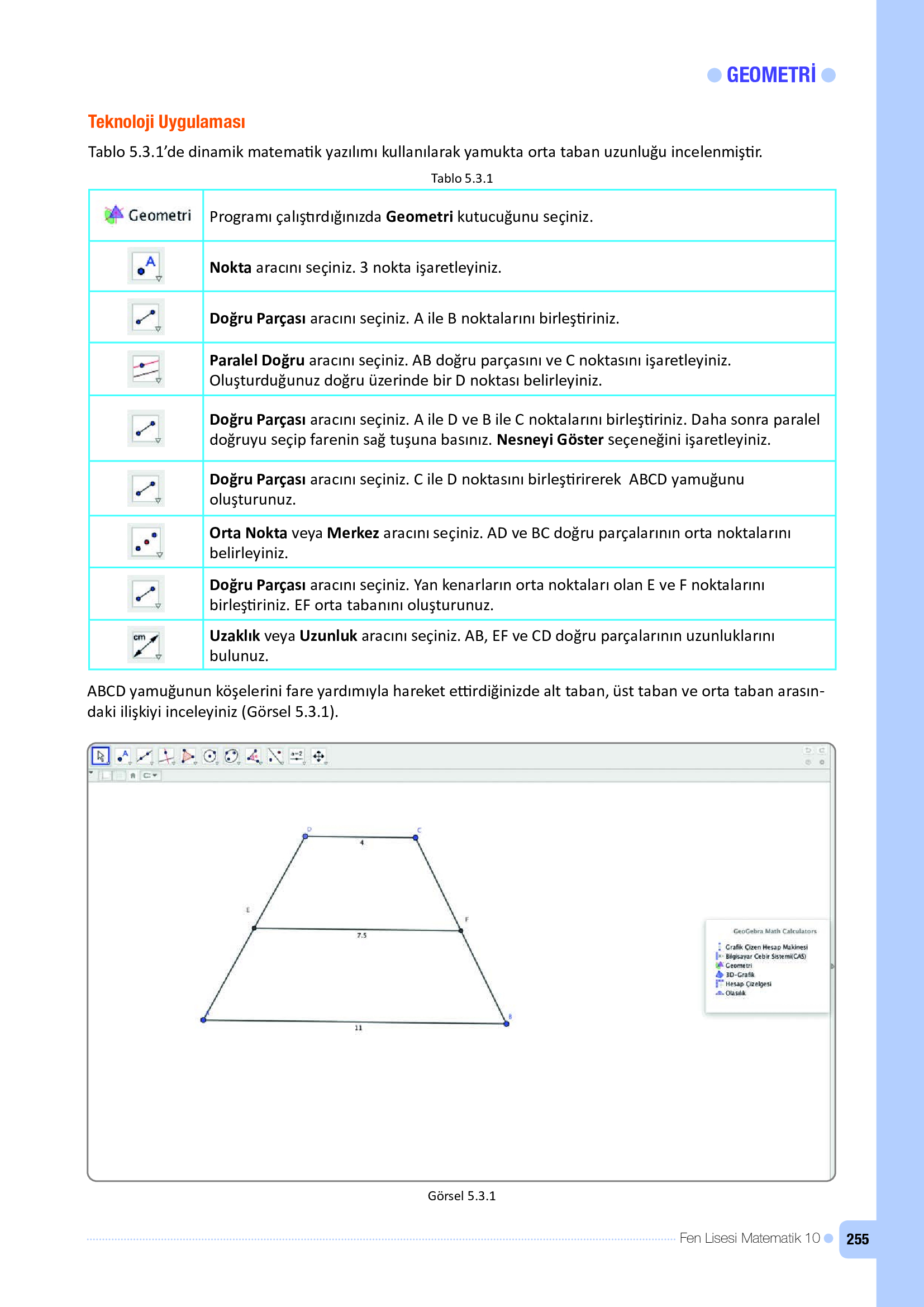 10. Sınıf Meb Yayınları Fen Lisesi Matematik Ders Kitabı Sayfa 255 Cevapları 10. Sınıf Meb Yayınları Fen Lisesi Matematik Ders Kitabı Sayfa 255 Cevapları