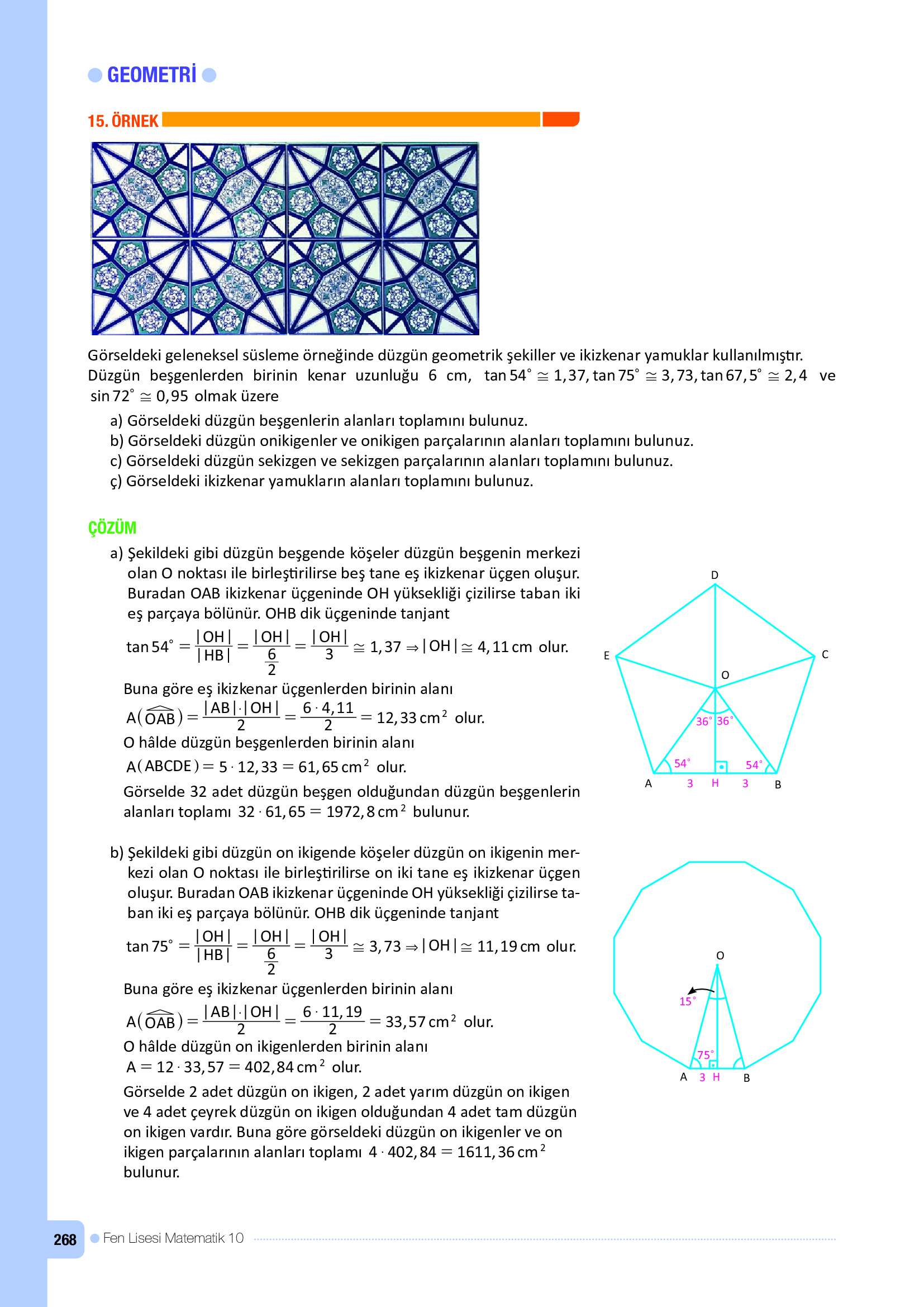 10. Sınıf Meb Yayınları Fen Lisesi Matematik Ders Kitabı Sayfa 268 Cevapları 10. Sınıf Meb Yayınları Fen Lisesi Matematik Ders Kitabı Sayfa 268 Cevapları