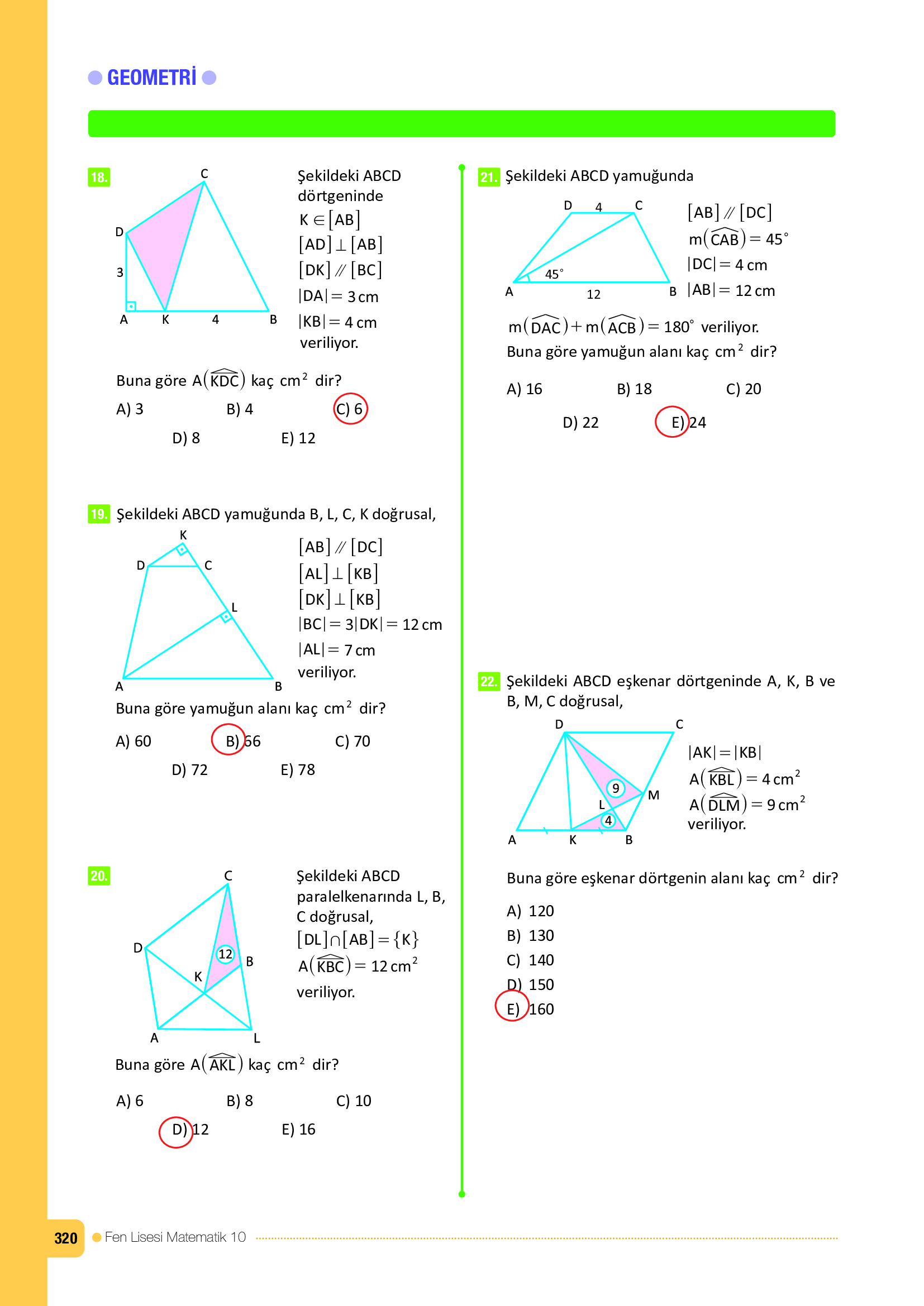10. Sınıf Meb Yayınları Fen Lisesi Matematik Ders Kitabı Sayfa 320 Cevapları 10. Sınıf Meb Yayınları Fen Lisesi Matematik Ders Kitabı Sayfa 320 Cevapları
