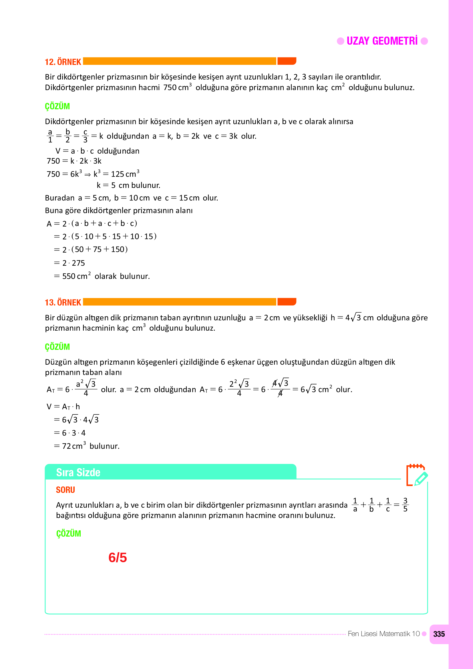 10. Sınıf Meb Yayınları Fen Lisesi Matematik Ders Kitabı Sayfa 335 Cevapları 10. Sınıf Meb Yayınları Fen Lisesi Matematik Ders Kitabı Sayfa 335 Cevapları