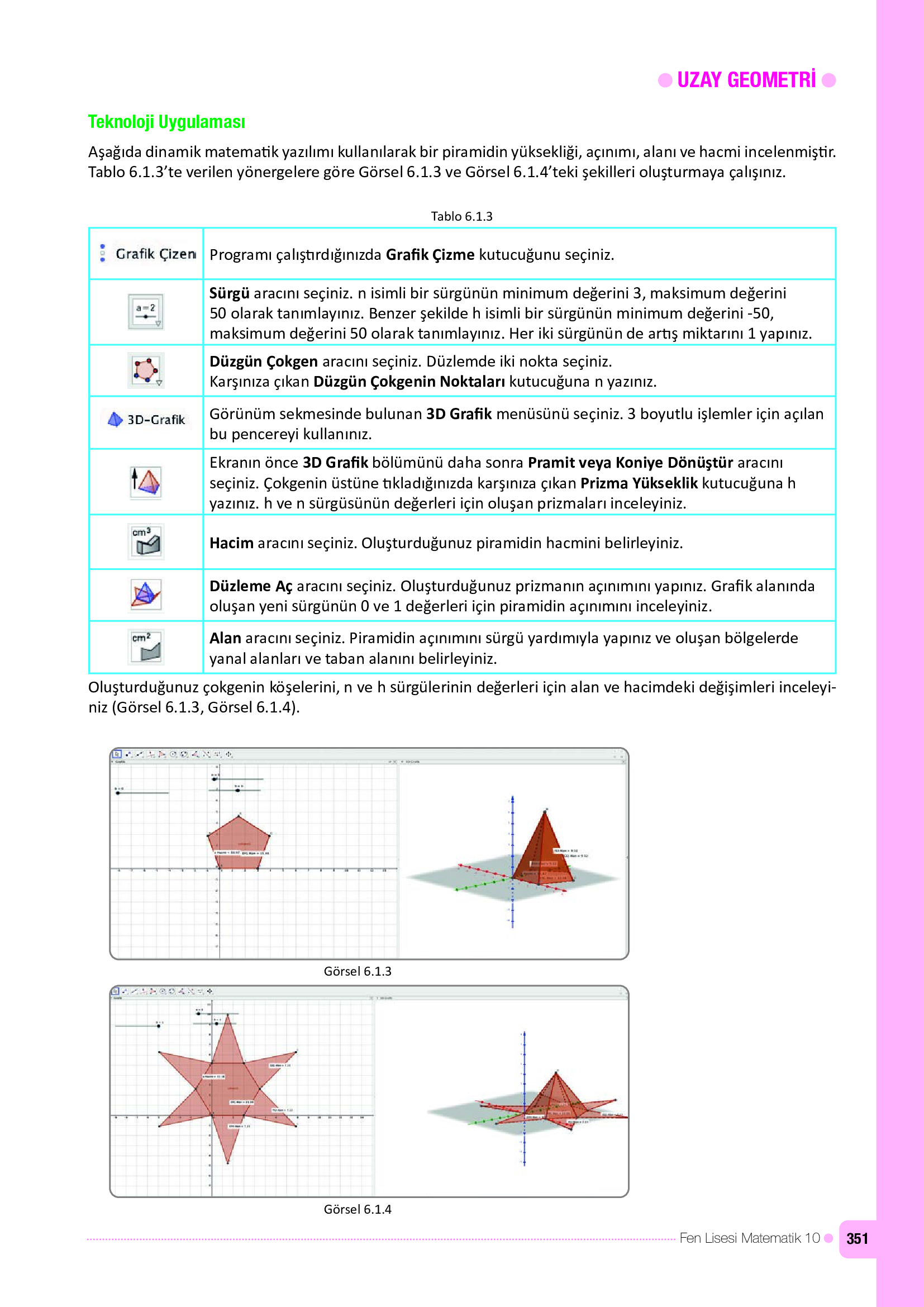 10. Sınıf Meb Yayınları Fen Lisesi Matematik Ders Kitabı Sayfa 351 Cevapları 10. Sınıf Meb Yayınları Fen Lisesi Matematik Ders Kitabı Sayfa 351 Cevapları