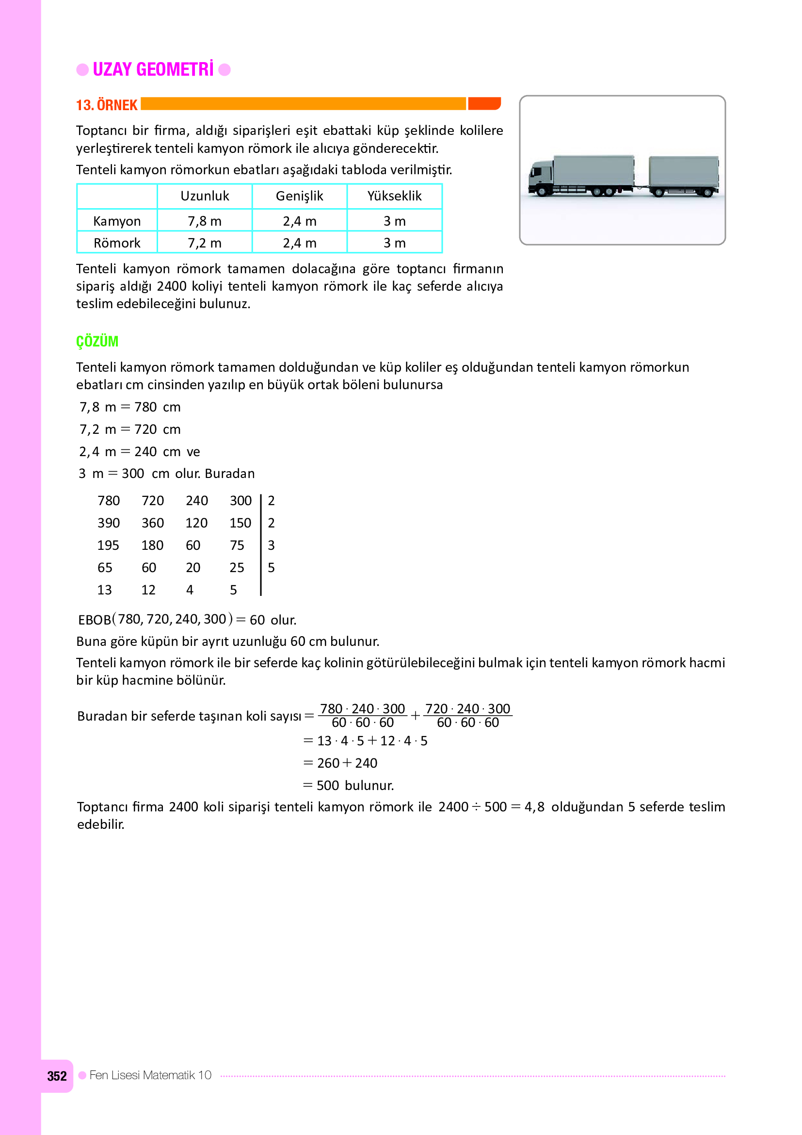 10. Sınıf Meb Yayınları Fen Lisesi Matematik Ders Kitabı Sayfa 352 Cevapları 10. Sınıf Meb Yayınları Fen Lisesi Matematik Ders Kitabı Sayfa 352 Cevapları