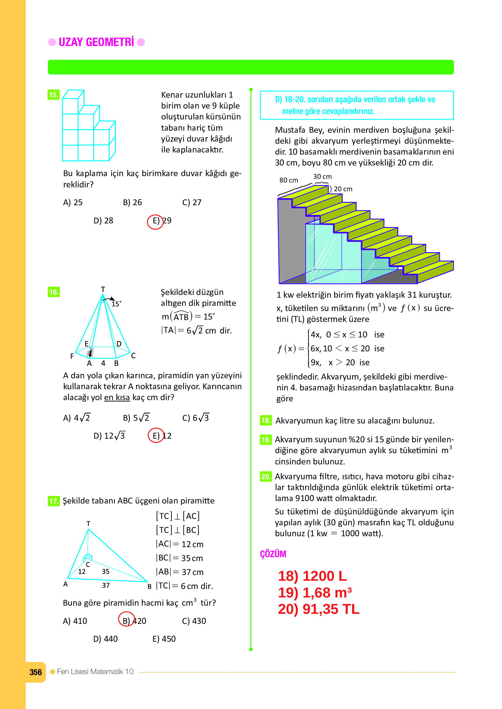 10. Sınıf Meb Yayınları Fen Lisesi Matematik Ders Kitabı Sayfa 356 Cevapları 10. Sınıf Meb Yayınları Fen Lisesi Matematik Ders Kitabı Sayfa 356 Cevapları
