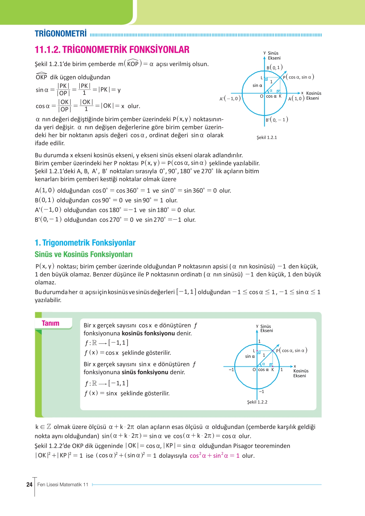 11. Sınıf Meb Yayınları Fen Lisesi Matematik Ders Kitabı Sayfa 24 Cevapları 11. Sınıf Meb Yayınları Fen Lisesi Matematik Ders Kitabı Sayfa 24 Cevapları