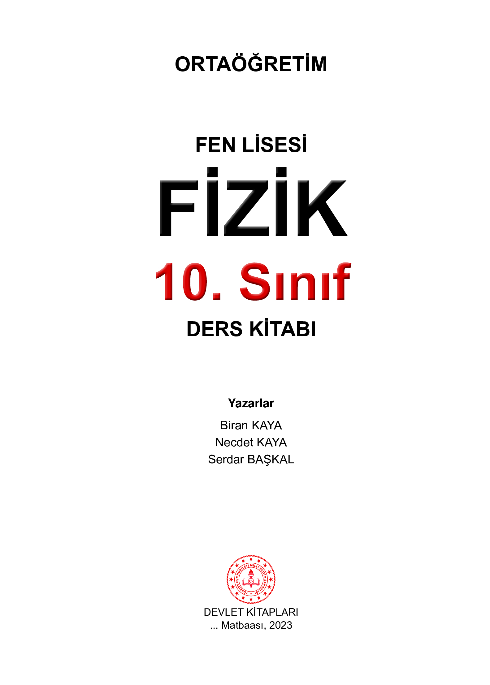 10. Sınıf Meb Yayınları Fen Lisesi Fizik Ders Kitabı Sayfa 1 Cevapları 10. Sınıf Meb Yayınları Fen Lisesi Fizik Ders Kitabı Sayfa 1 Cevapları