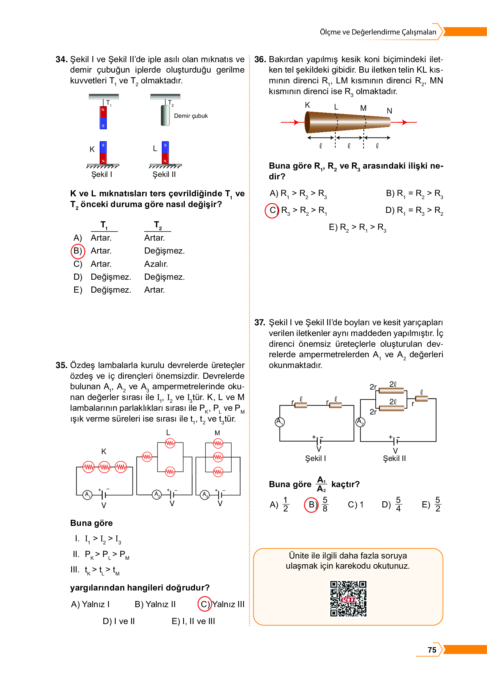 10. Sınıf Meb Yayınları Fen Lisesi Fizik Ders Kitabı Sayfa 75 Cevapları 10. Sınıf Meb Yayınları Fen Lisesi Fizik Ders Kitabı Sayfa 75 Cevapları