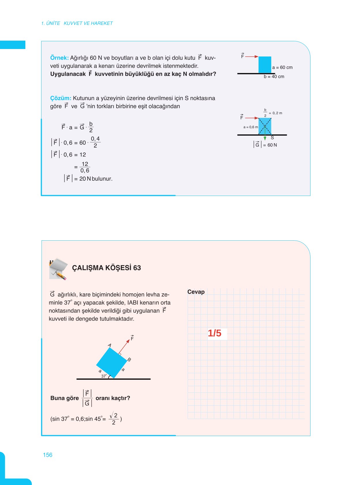 11. Sınıf Meb Yayınları Fen Lisesi Fizik Ders Kitabı Sayfa 156 Cevapları 11. Sınıf Meb Yayınları Fen Lisesi Fizik Ders Kitabı Sayfa 156 Cevapları