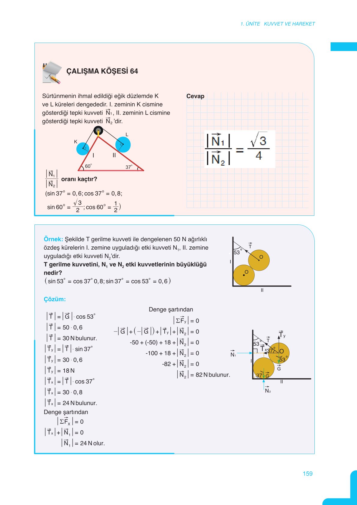11. Sınıf Meb Yayınları Fen Lisesi Fizik Ders Kitabı Sayfa 159 Cevapları 11. Sınıf Meb Yayınları Fen Lisesi Fizik Ders Kitabı Sayfa 159 Cevapları