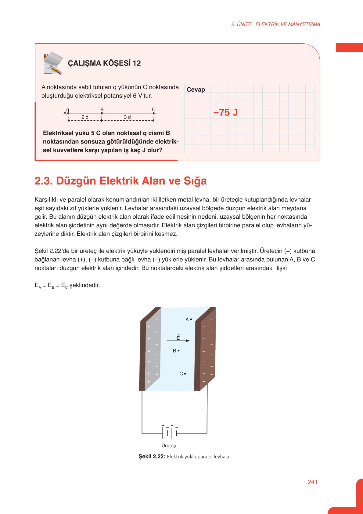 11. Sınıf Meb Yayınları Fen Lisesi Fizik Ders Kitabı Sayfa 241 Cevapları 11. Sınıf Meb Yayınları Fen Lisesi Fizik Ders Kitabı Sayfa 241 Cevapları