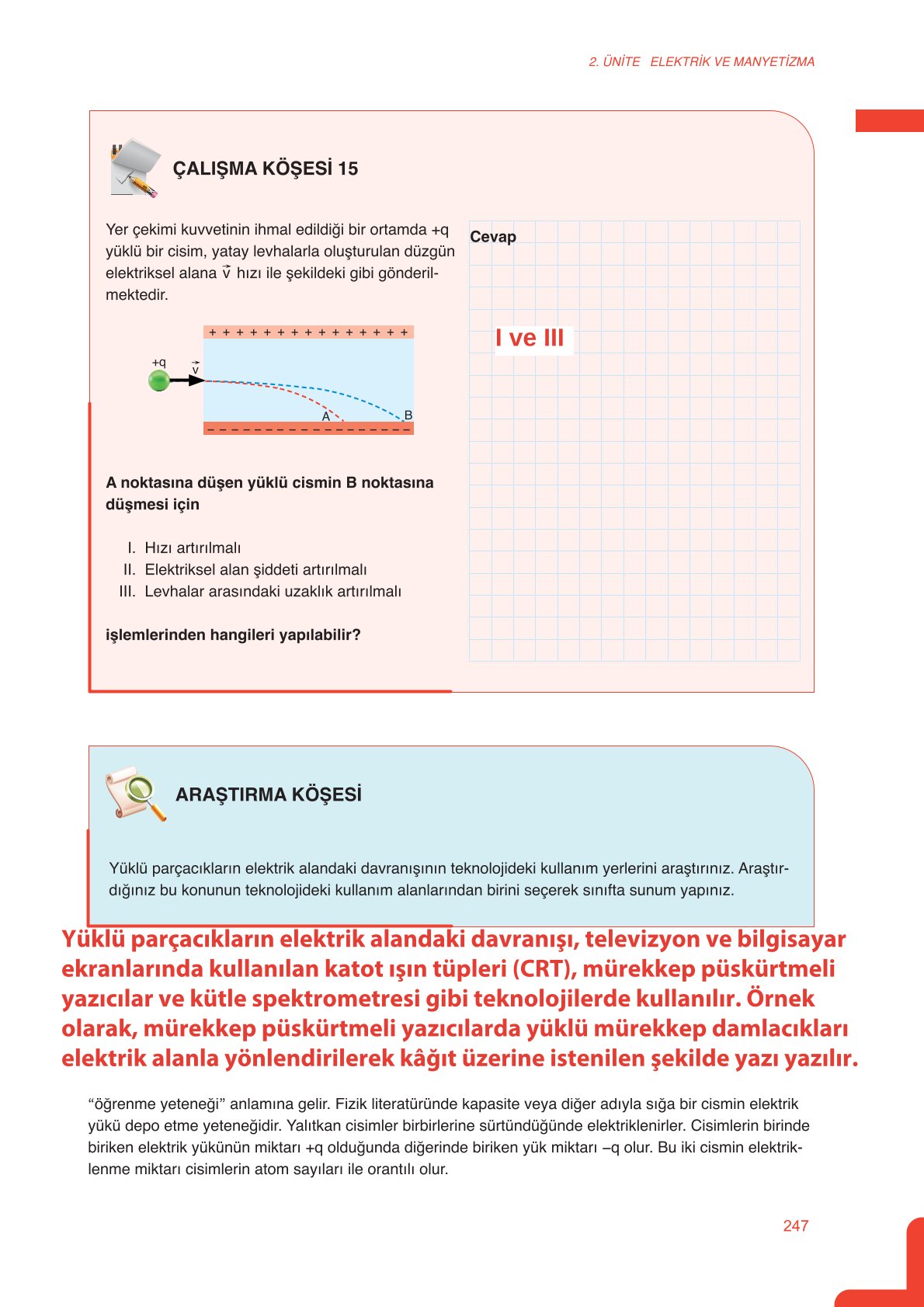 11. Sınıf Meb Yayınları Fen Lisesi Fizik Ders Kitabı Sayfa 247 Cevapları 11. Sınıf Meb Yayınları Fen Lisesi Fizik Ders Kitabı Sayfa 247 Cevapları