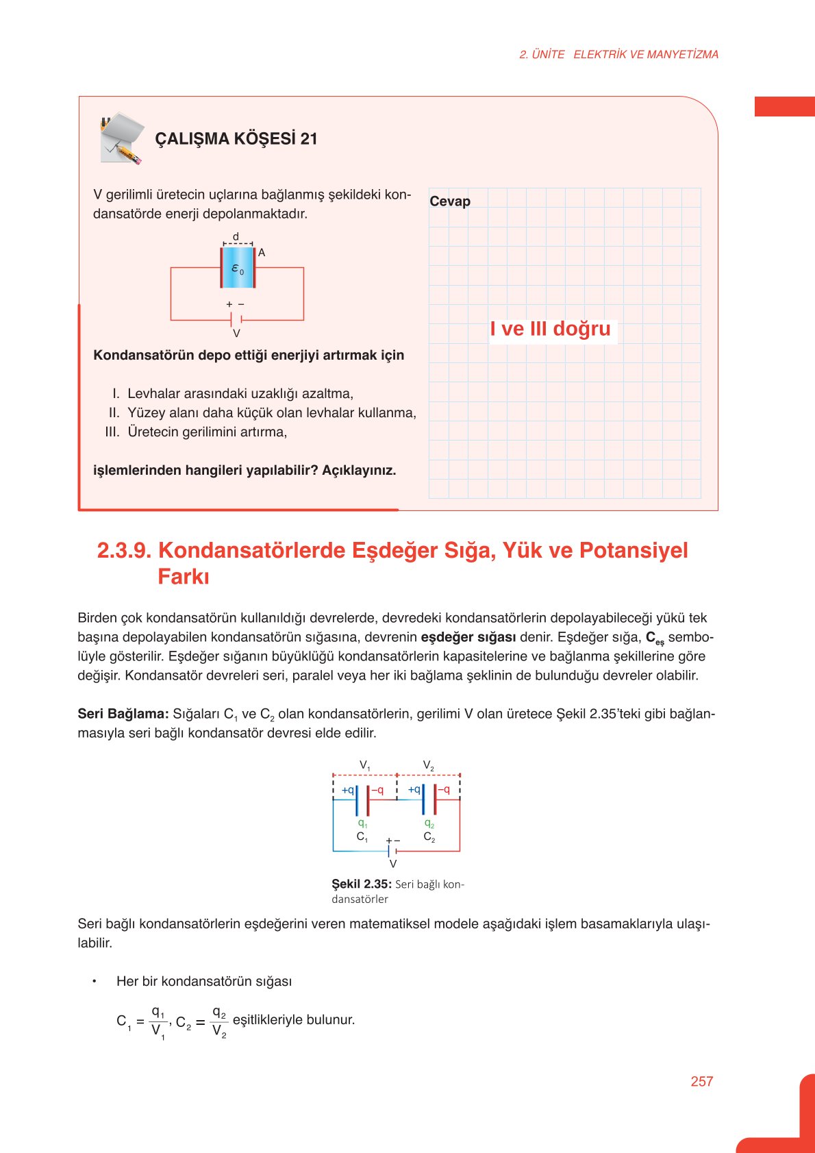 11. Sınıf Meb Yayınları Fen Lisesi Fizik Ders Kitabı Sayfa 257 Cevapları 11. Sınıf Meb Yayınları Fen Lisesi Fizik Ders Kitabı Sayfa 257 Cevapları