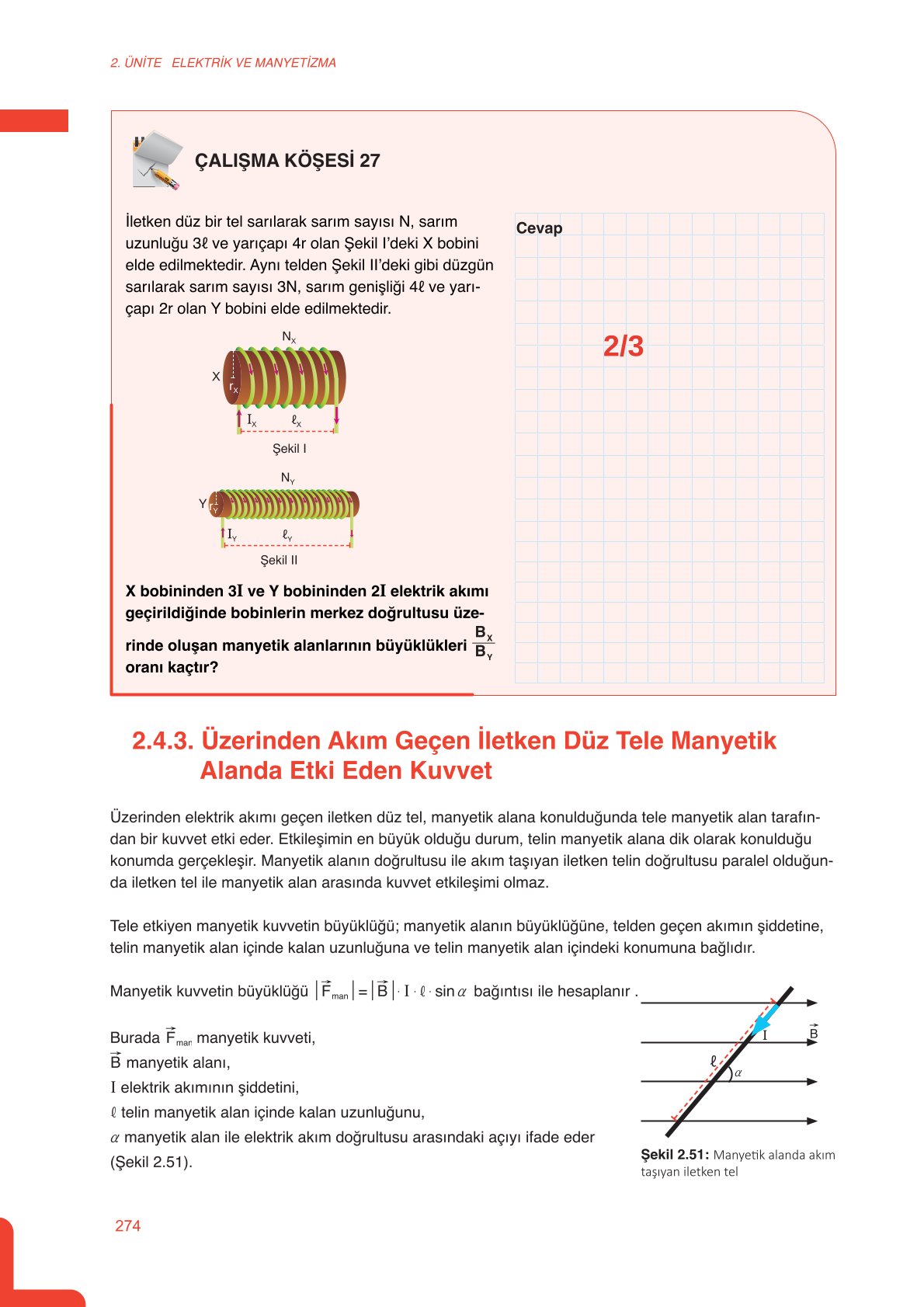 11. Sınıf Meb Yayınları Fen Lisesi Fizik Ders Kitabı Sayfa 274 Cevapları 11. Sınıf Meb Yayınları Fen Lisesi Fizik Ders Kitabı Sayfa 274 Cevapları
