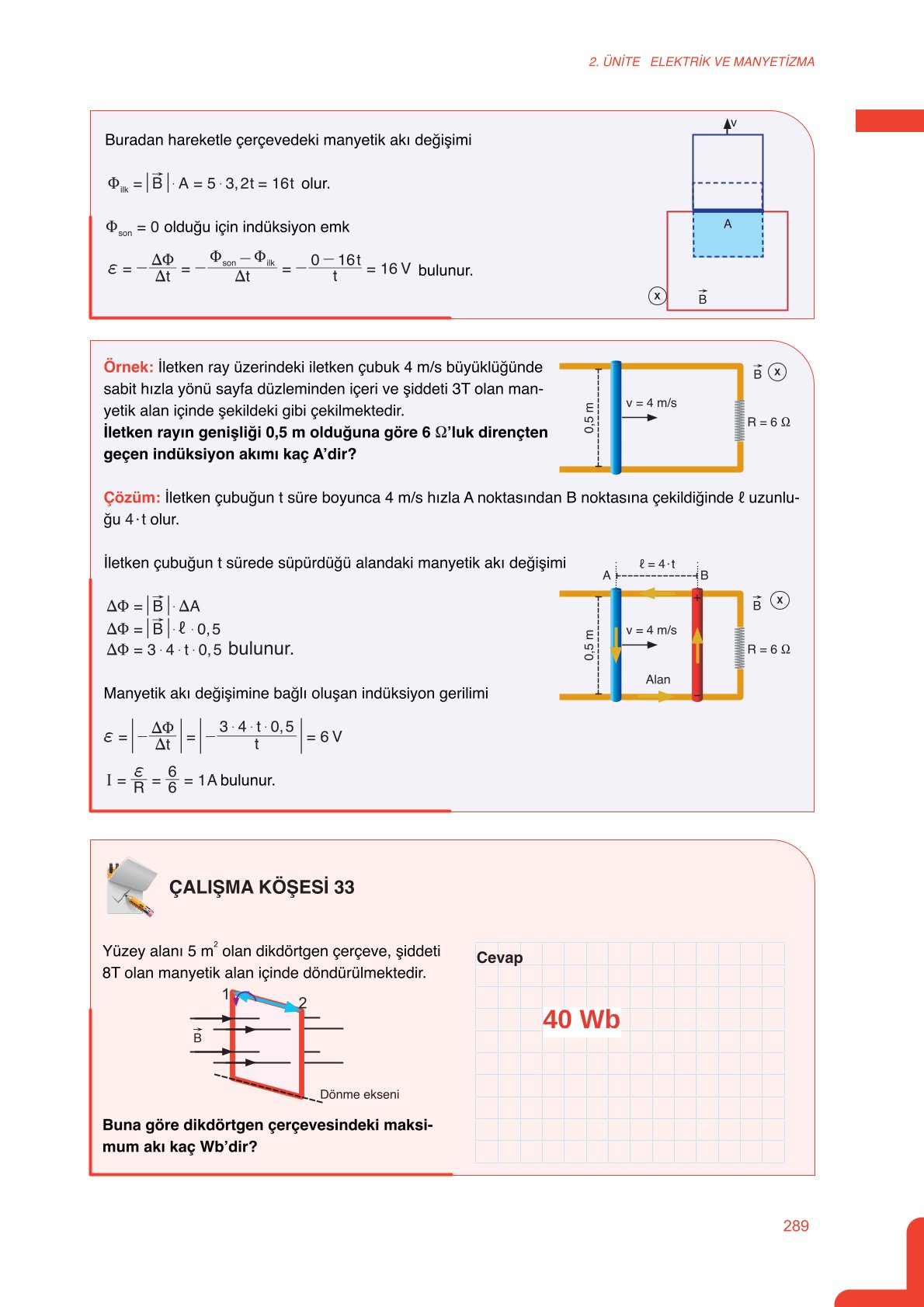 11. Sınıf Meb Yayınları Fen Lisesi Fizik Ders Kitabı Sayfa 289 Cevapları 11. Sınıf Meb Yayınları Fen Lisesi Fizik Ders Kitabı Sayfa 289 Cevapları