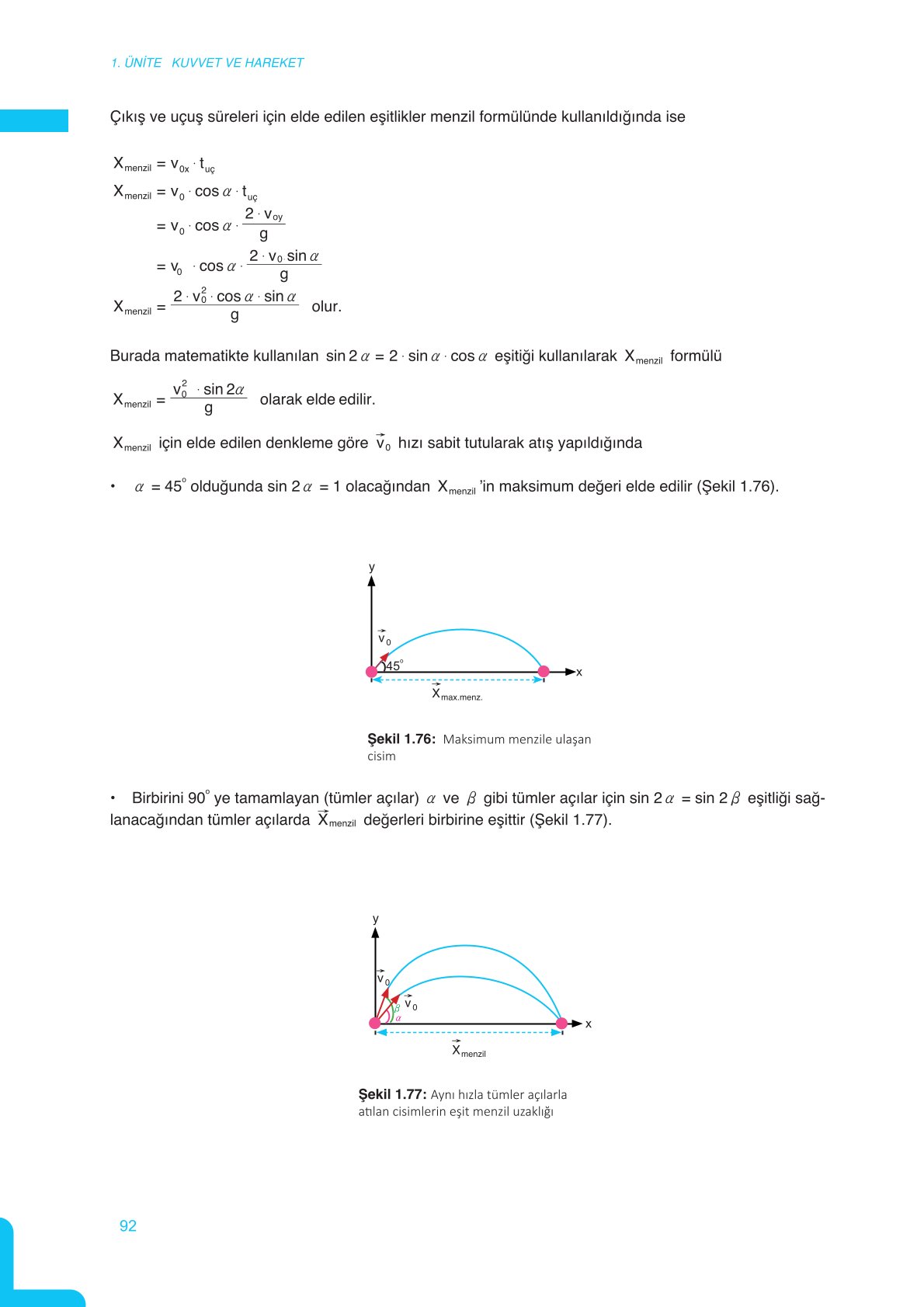 11. Sınıf Meb Yayınları Fen Lisesi Fizik Ders Kitabı Sayfa 92 Cevapları 11. Sınıf Meb Yayınları Fen Lisesi Fizik Ders Kitabı Sayfa 92 Cevapları