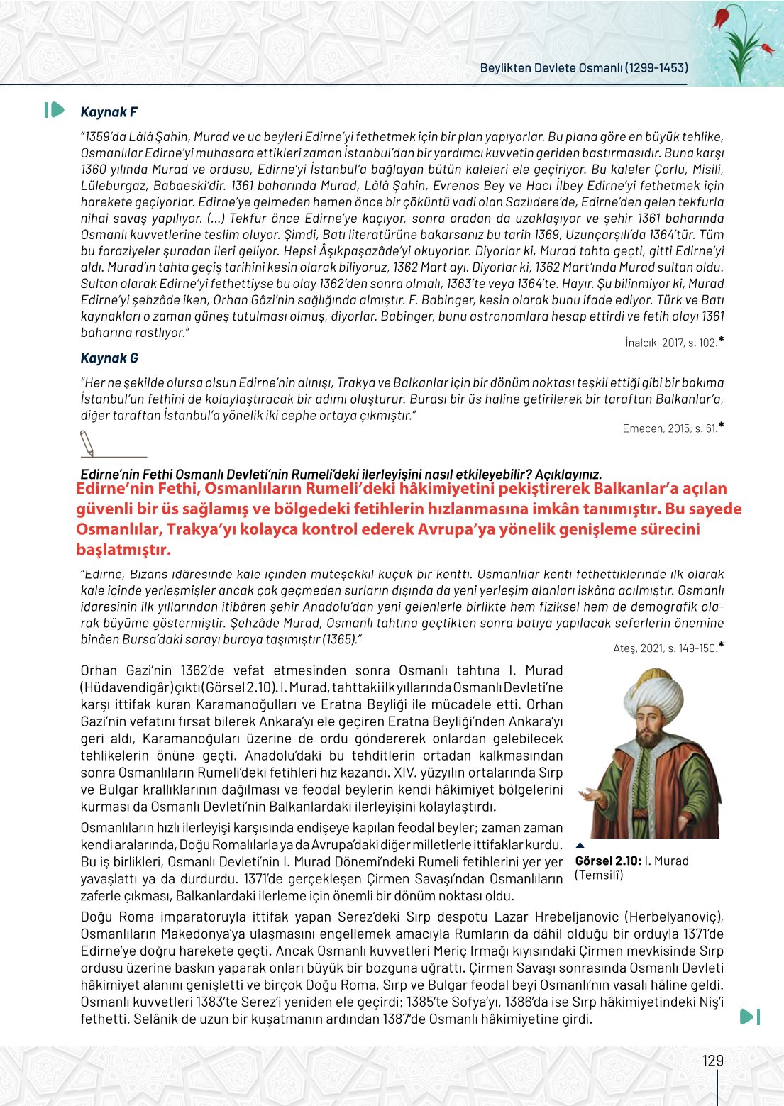 10. Sınıf Meb Yayınları Tarih Ders Kitabı Sayfa 129 Cevapları 10. Sınıf Meb Yayınları Tarih Ders Kitabı Sayfa 129 Cevapları