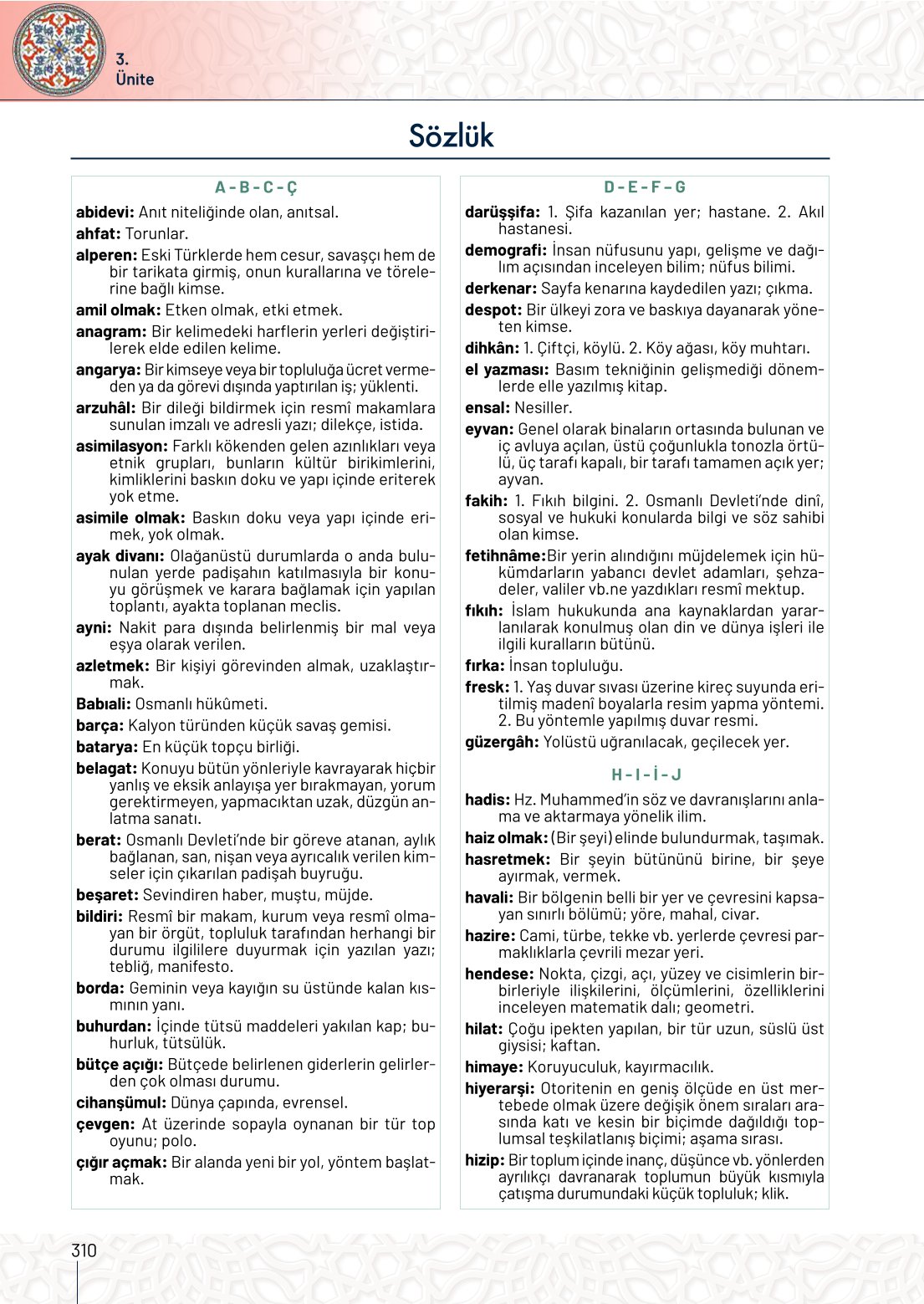 10. Sınıf Meb Yayınları Tarih Ders Kitabı Sayfa 310 Cevapları 10. Sınıf Meb Yayınları Tarih Ders Kitabı Sayfa 310 Cevapları