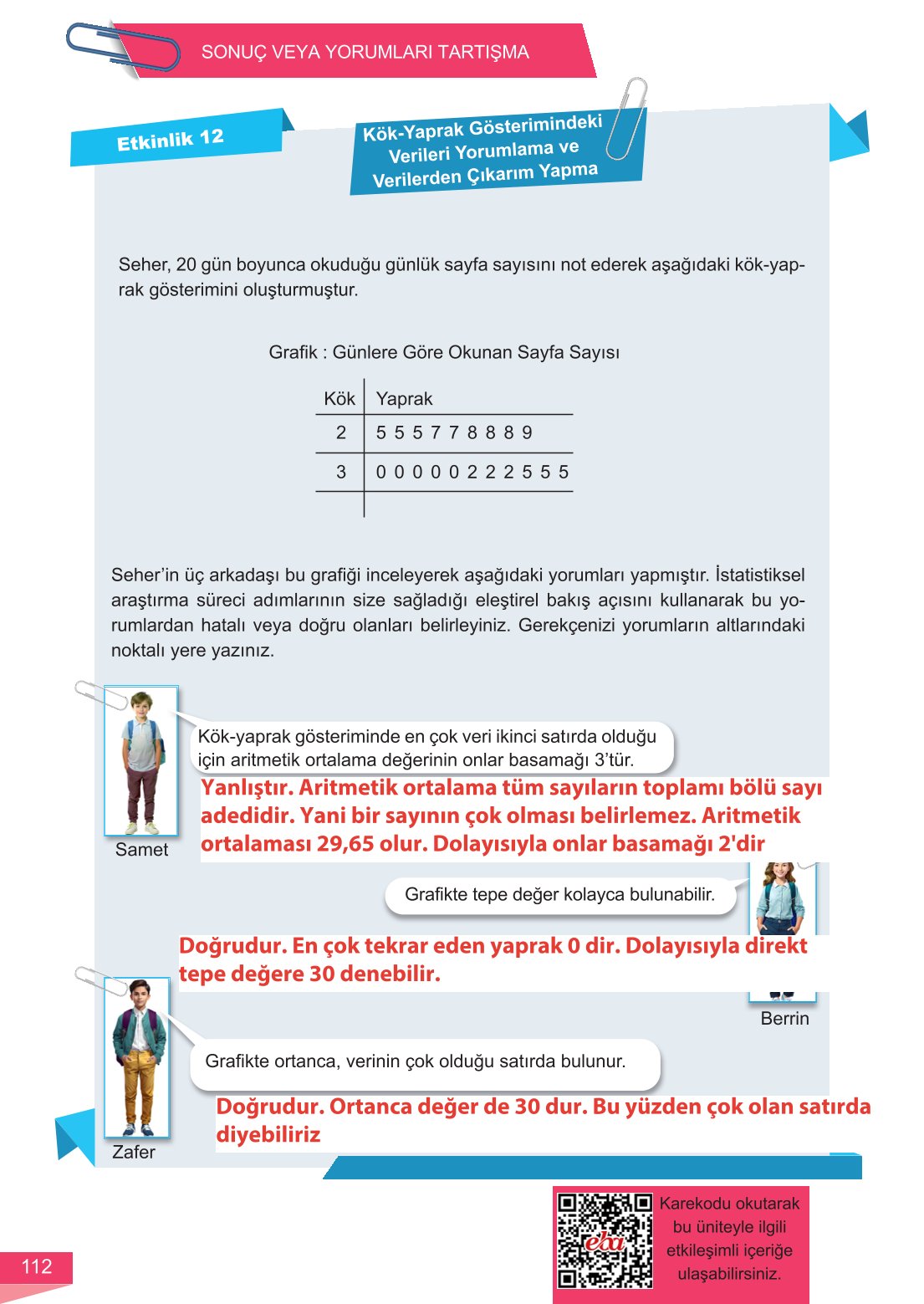 6. Sınıf Meb Yayınları Matematik Ders Kitabı Sayfa 112 Cevapları 6. Sınıf Meb Yayınları Matematik Ders Kitabı Sayfa 112 Cevapları